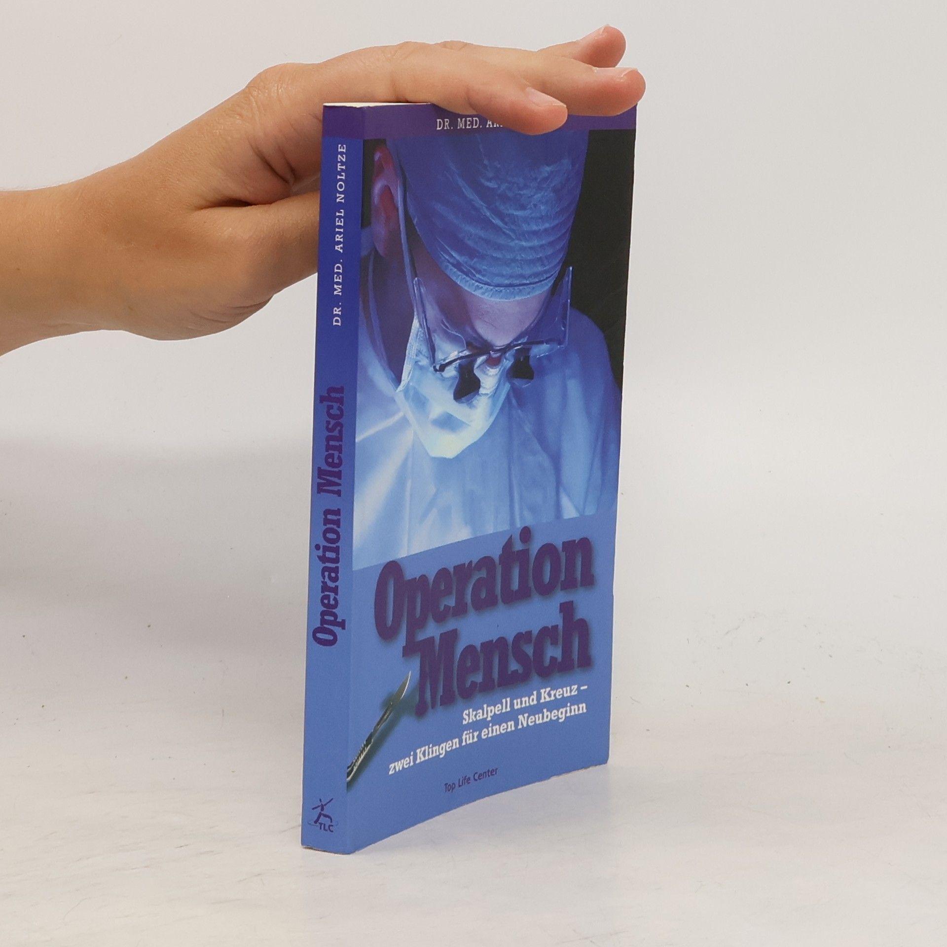 Ariel Edwin Noltze Operation Mensch
