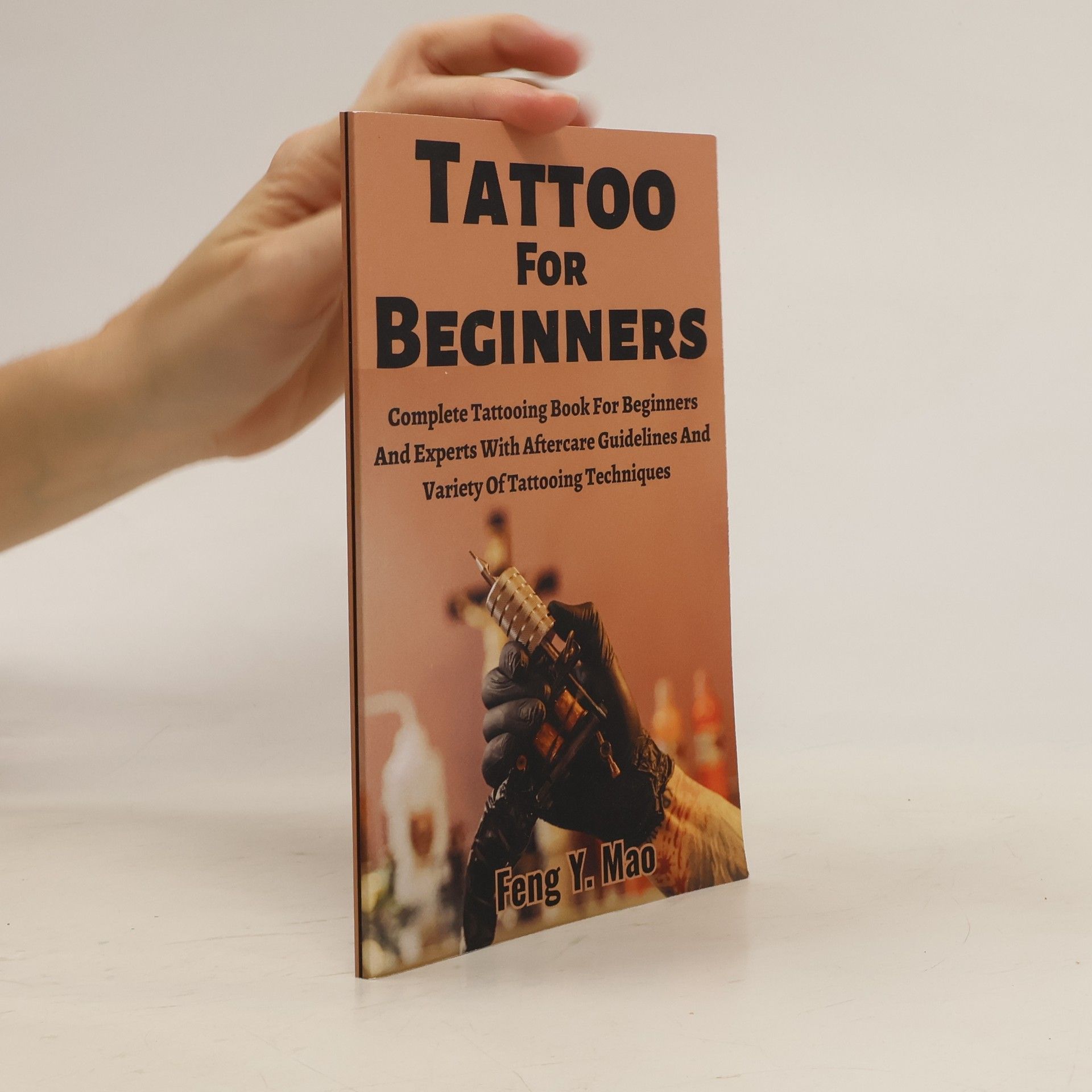 Feng Y. Mao Tattoo for Beginners