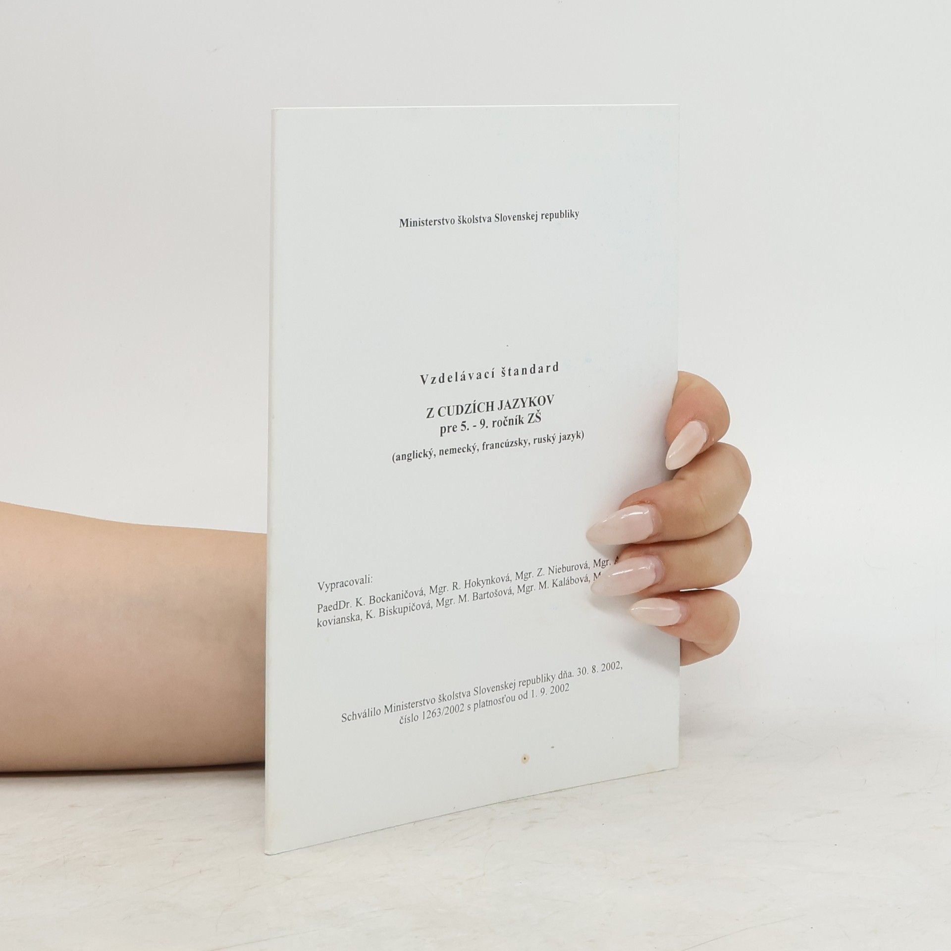 Various authors Vzdelávací štandard z cudzích jazykov pre 5.- 9. ročník ZŠ