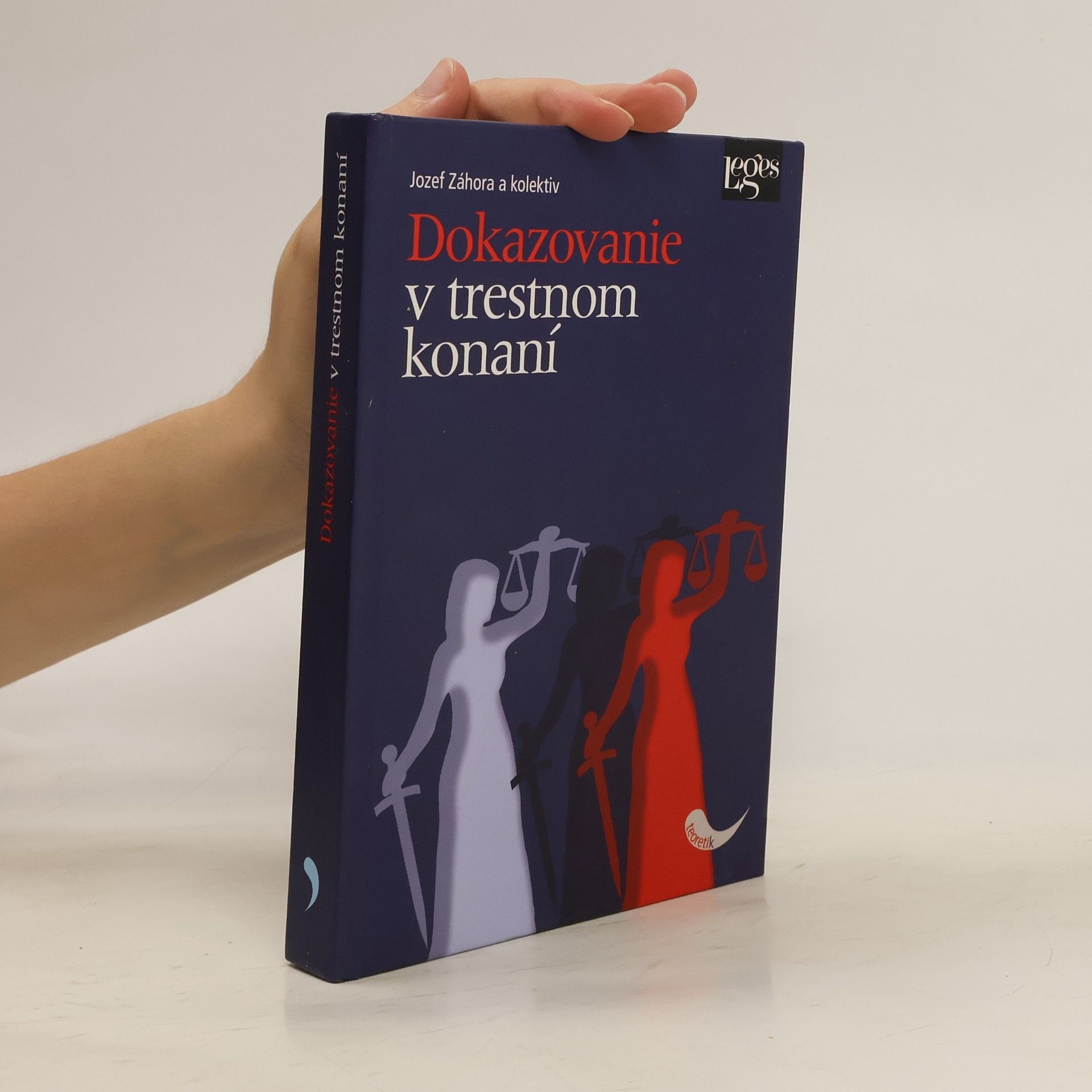 Jozef Záhora Dokazovanie v trestnom konaní