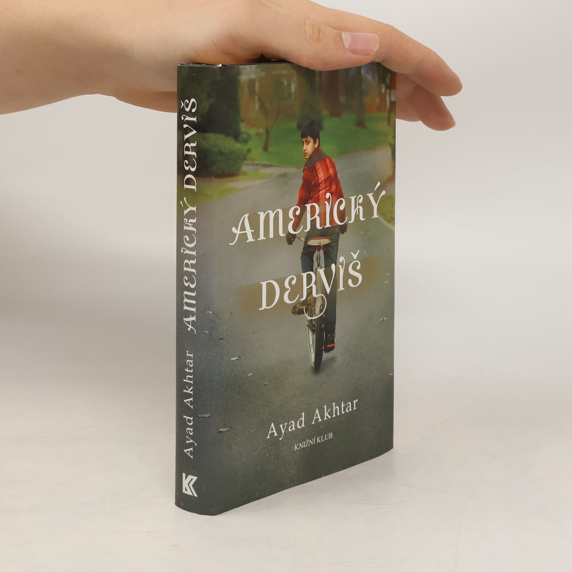 Ayad Akhtar Americký derviš
