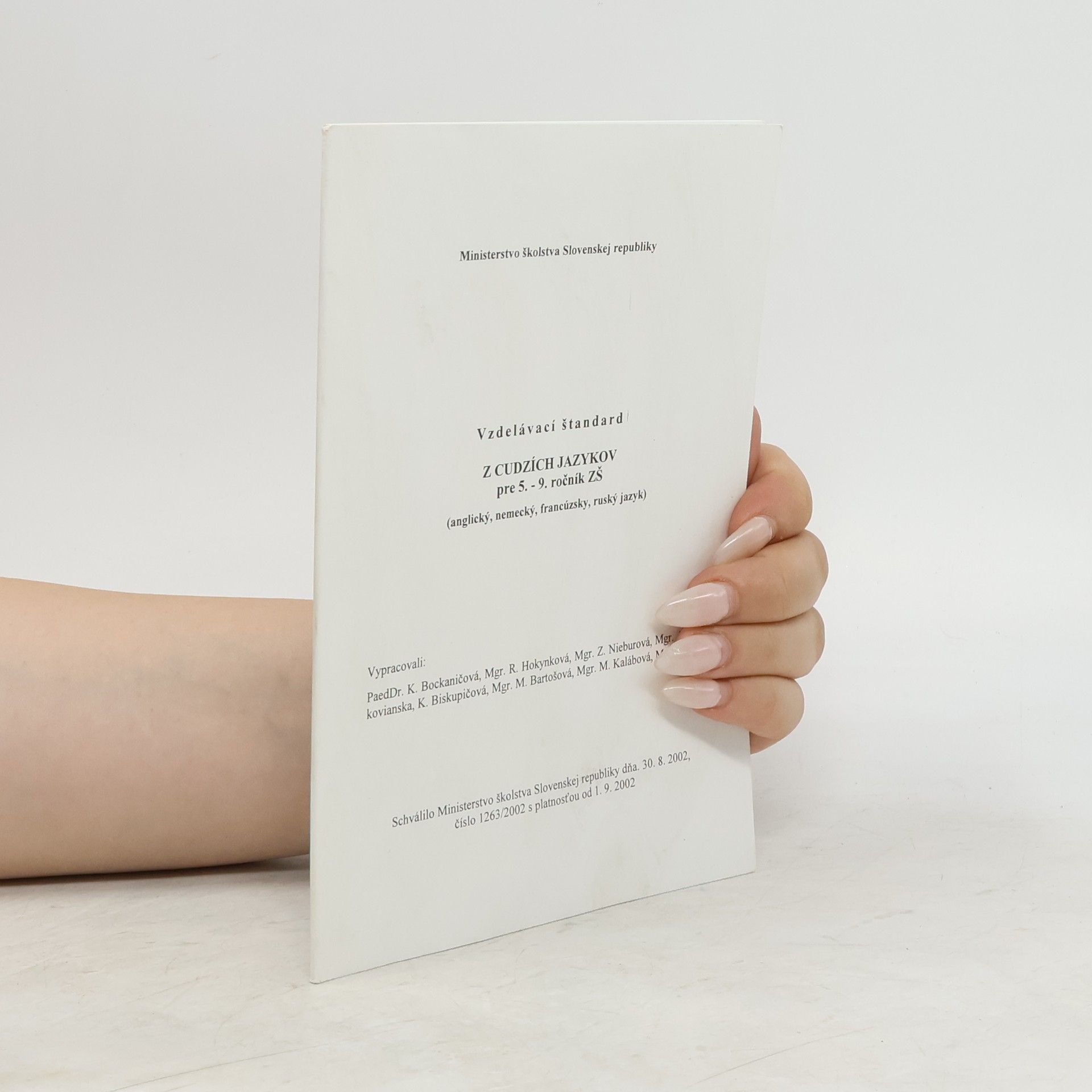 Various authors Vzdelávací štandard z cudzích jazykov pre 5.- 9. ročník ZŠ