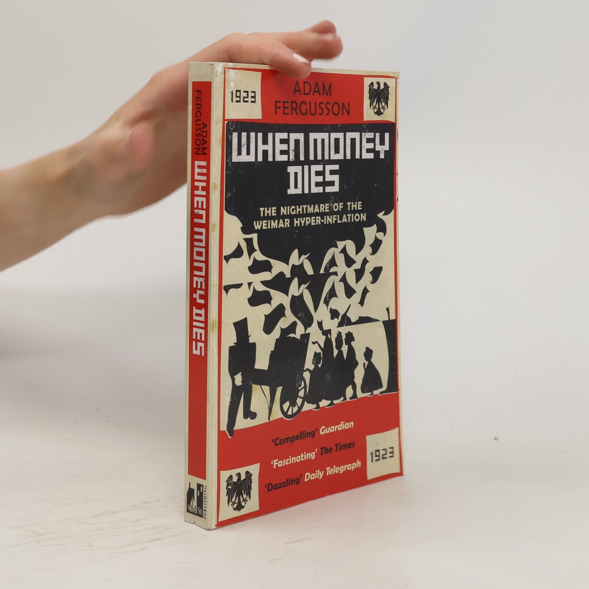 Adam Fergusson When money dies