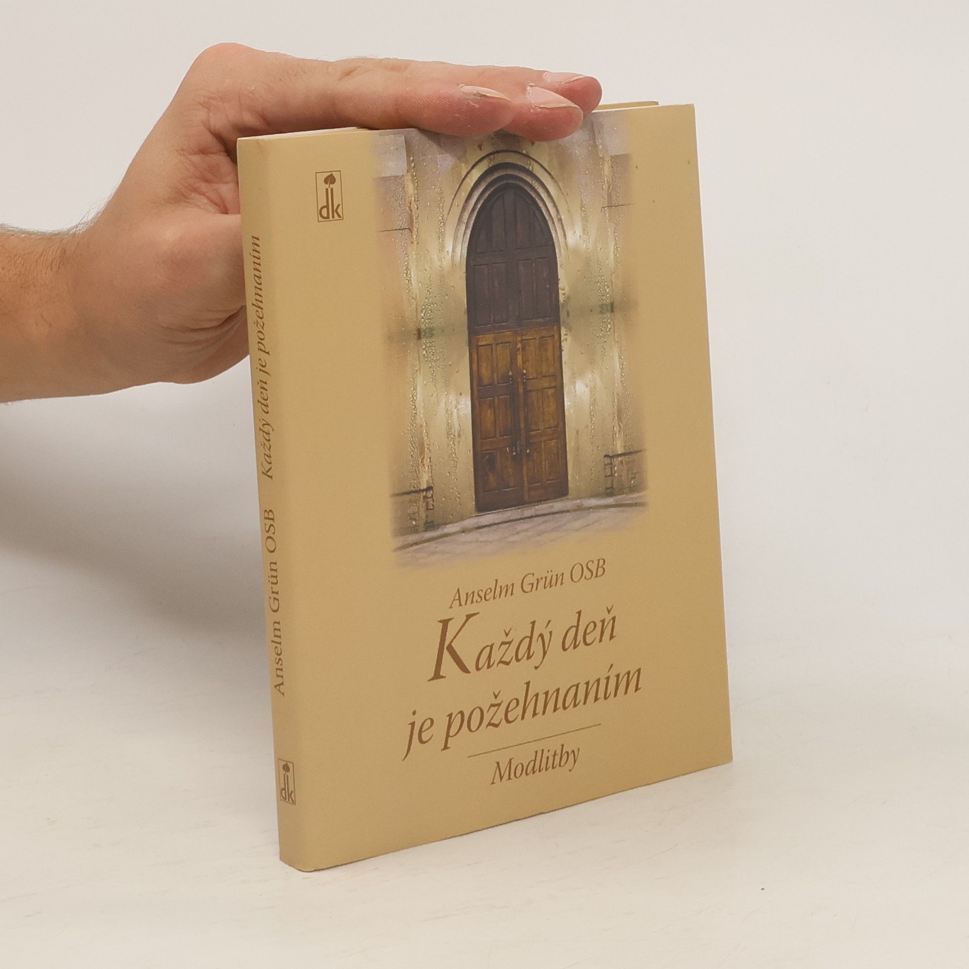 Anselm Grün Každý deň je požehnaním