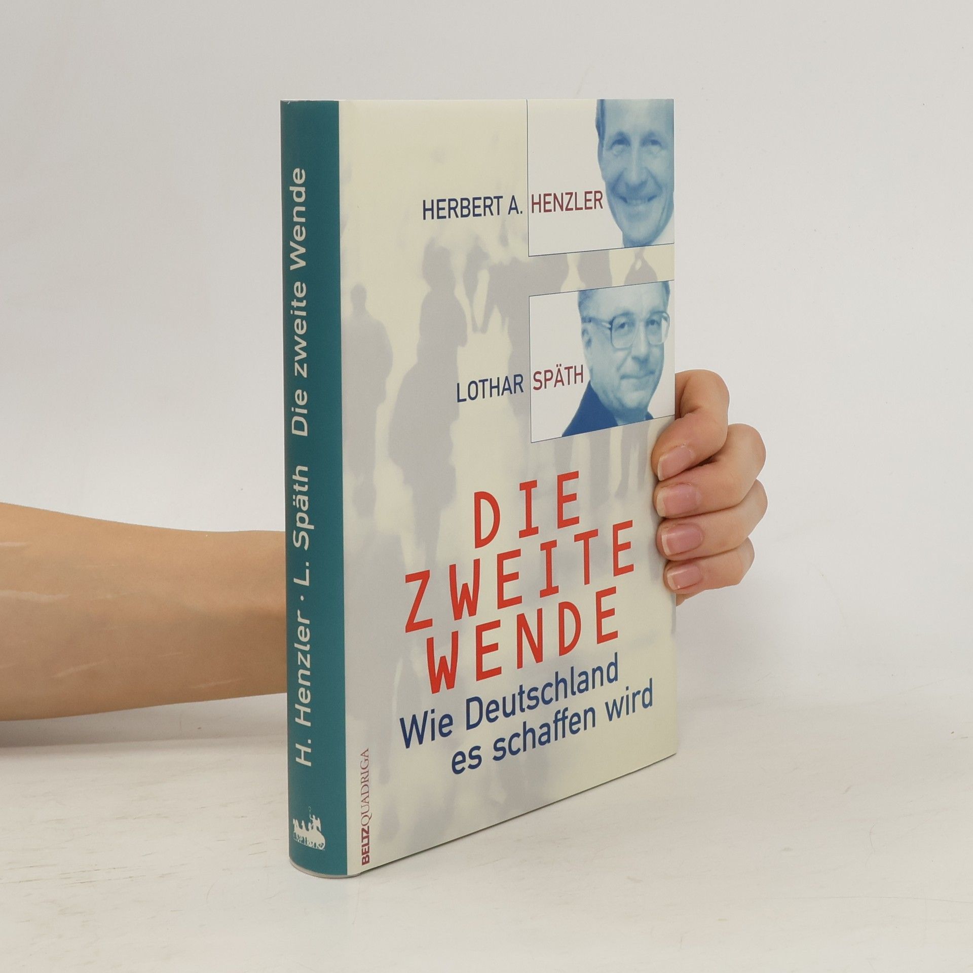 Herbert Henzler Die zweite Wende