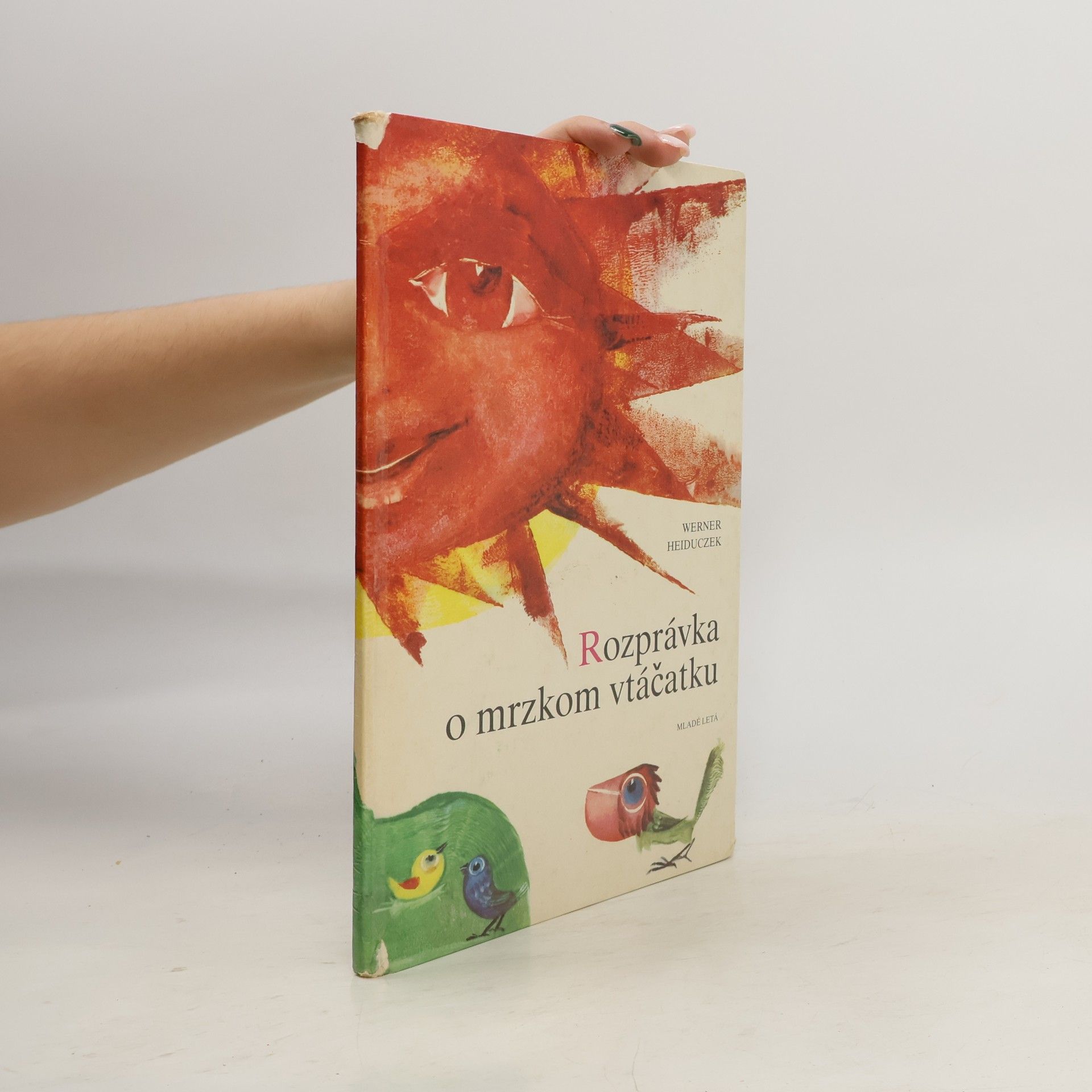 Werner Heiduczek Rozprávka o mrzkom vtáčatku