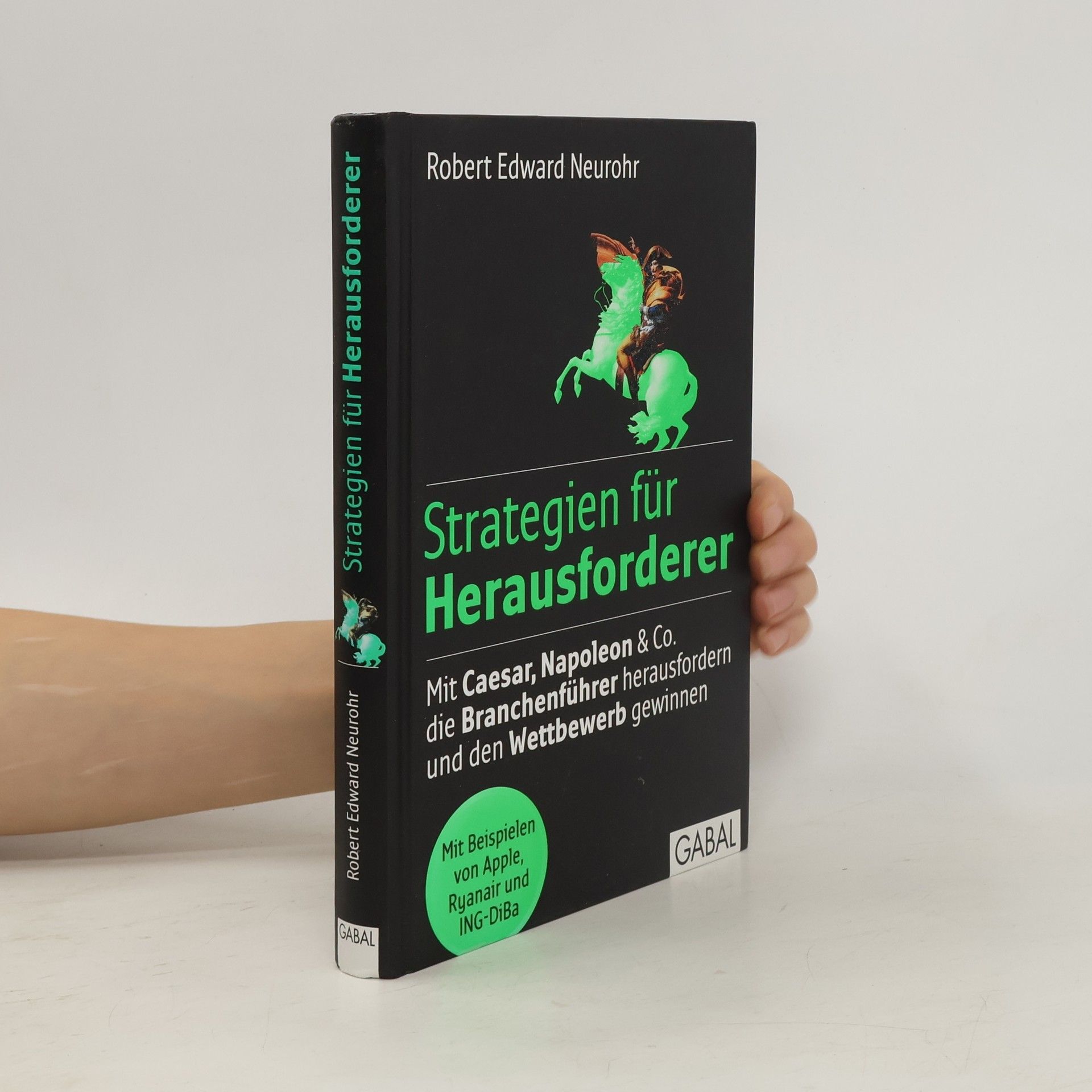 Robert Edward Neurohr Strategien für Herausforderer