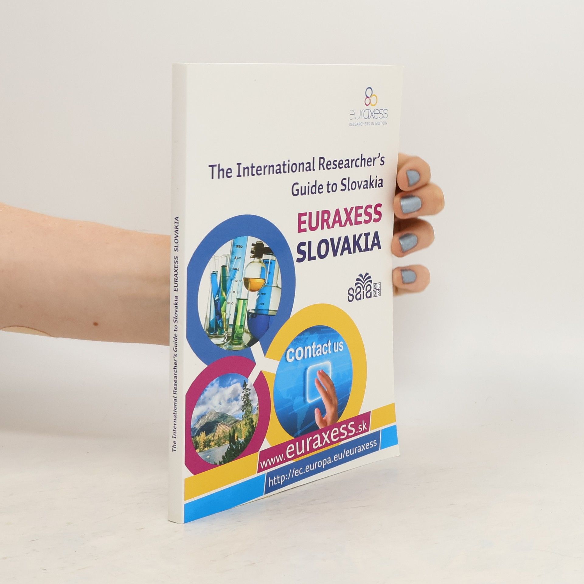 Kolektiv autorů Euraxess Slovakia. International Researcher's Guide to Slovakia