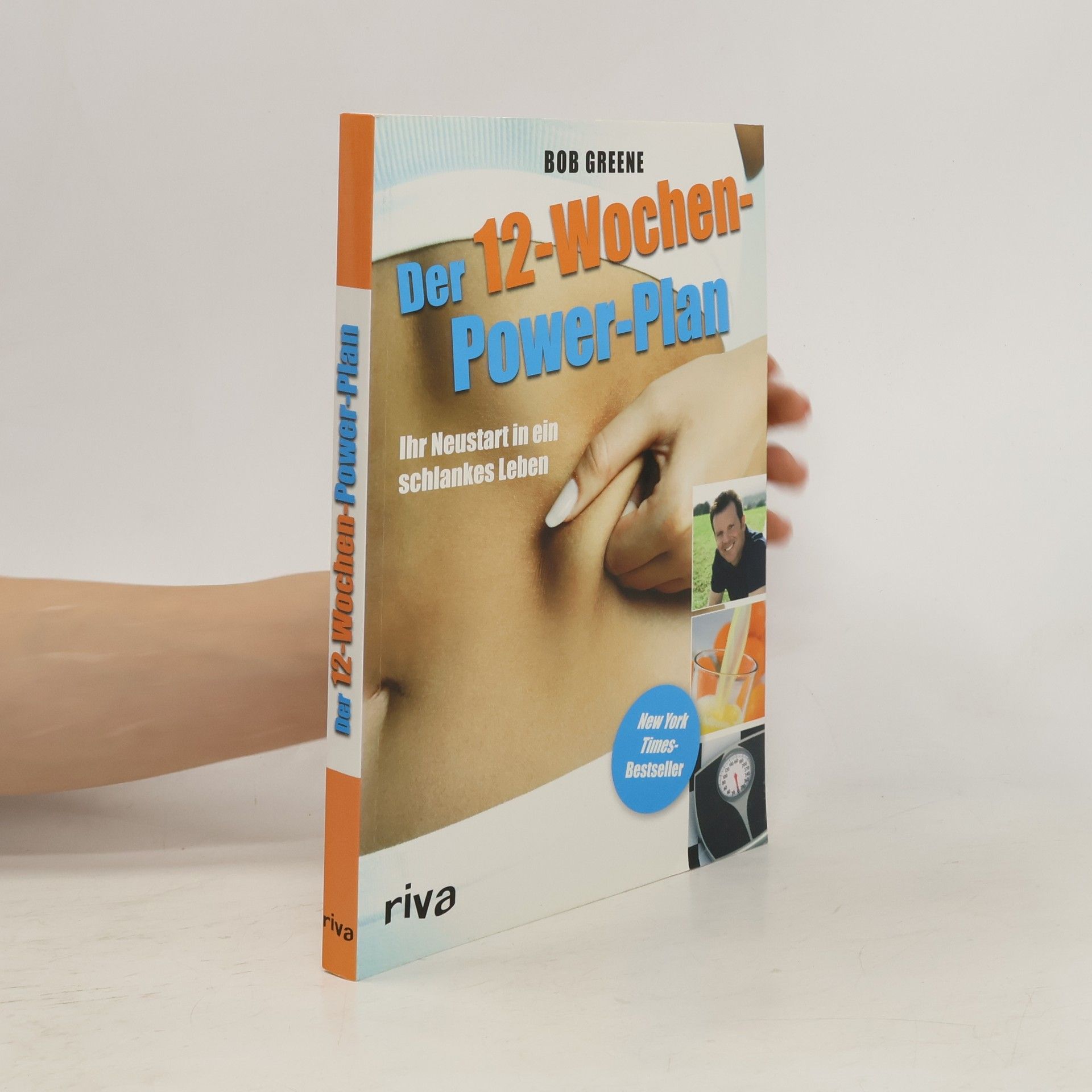 Bob Greene Der 12-Wochen-Power-Plan