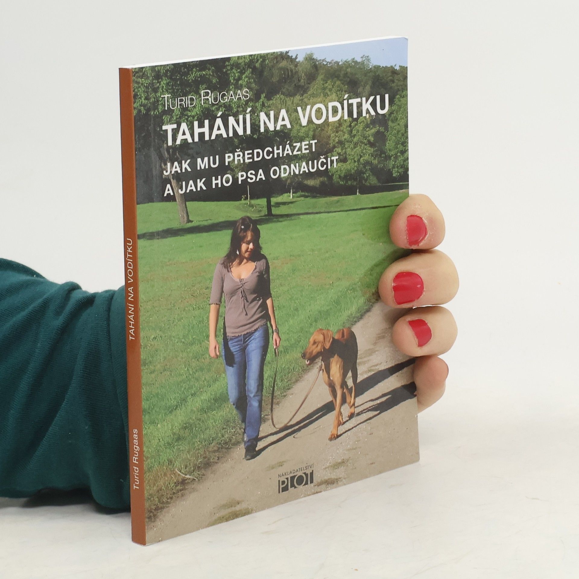 Turid Rugaas Tahání na vodítku