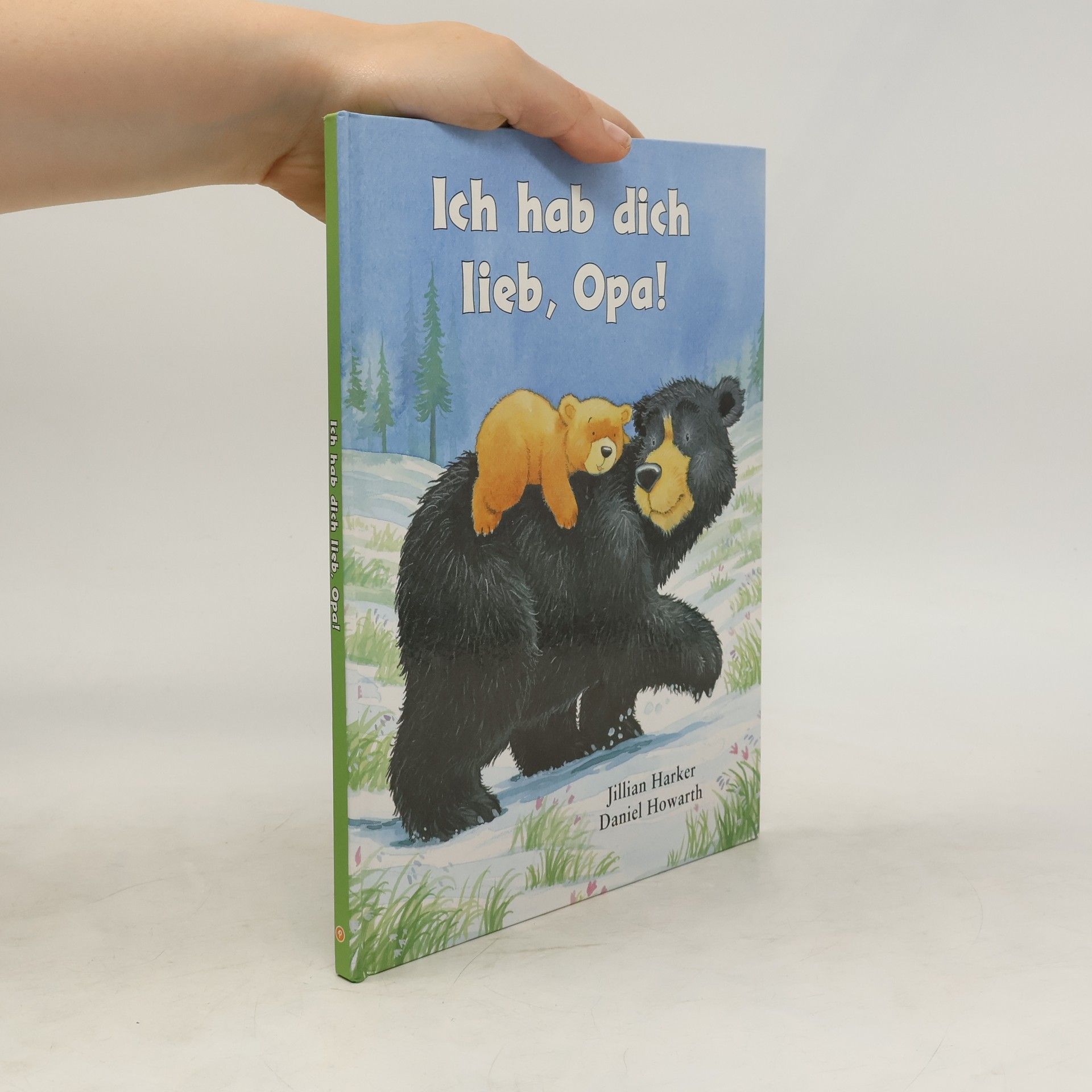 Jillian Harker Ich hab dich lieb, Opa!