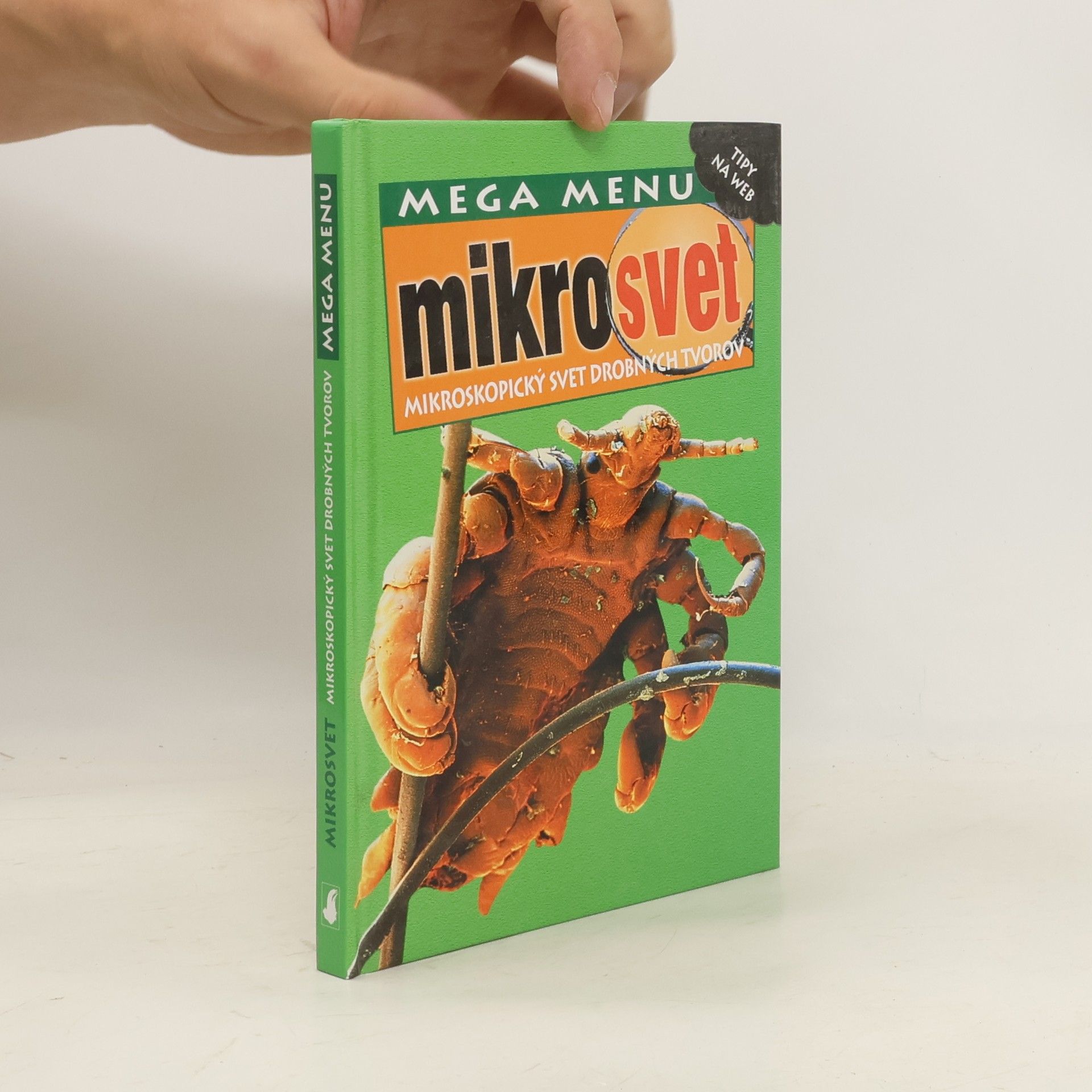 David Burnie Mikrosvet: mikroskopický svet drobných tvorov