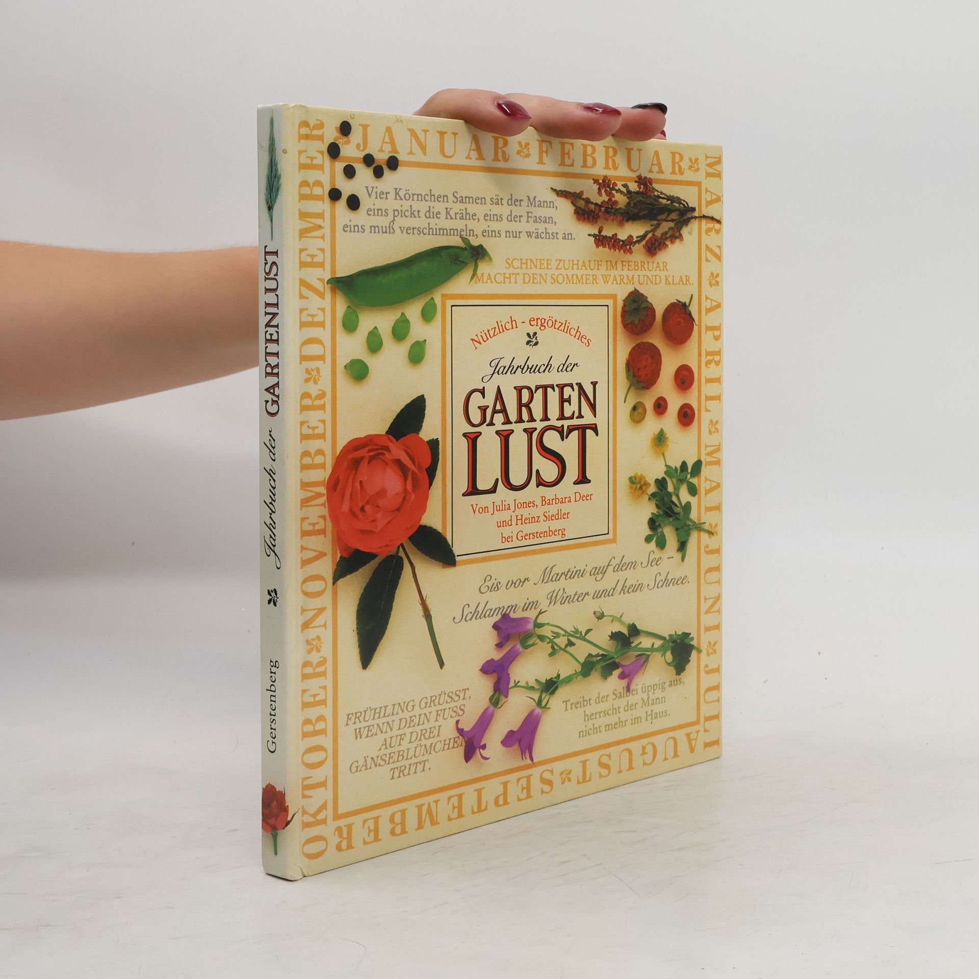 Julia Jones Nützlich-ergötzliches Jahrbuch der Gartenlust