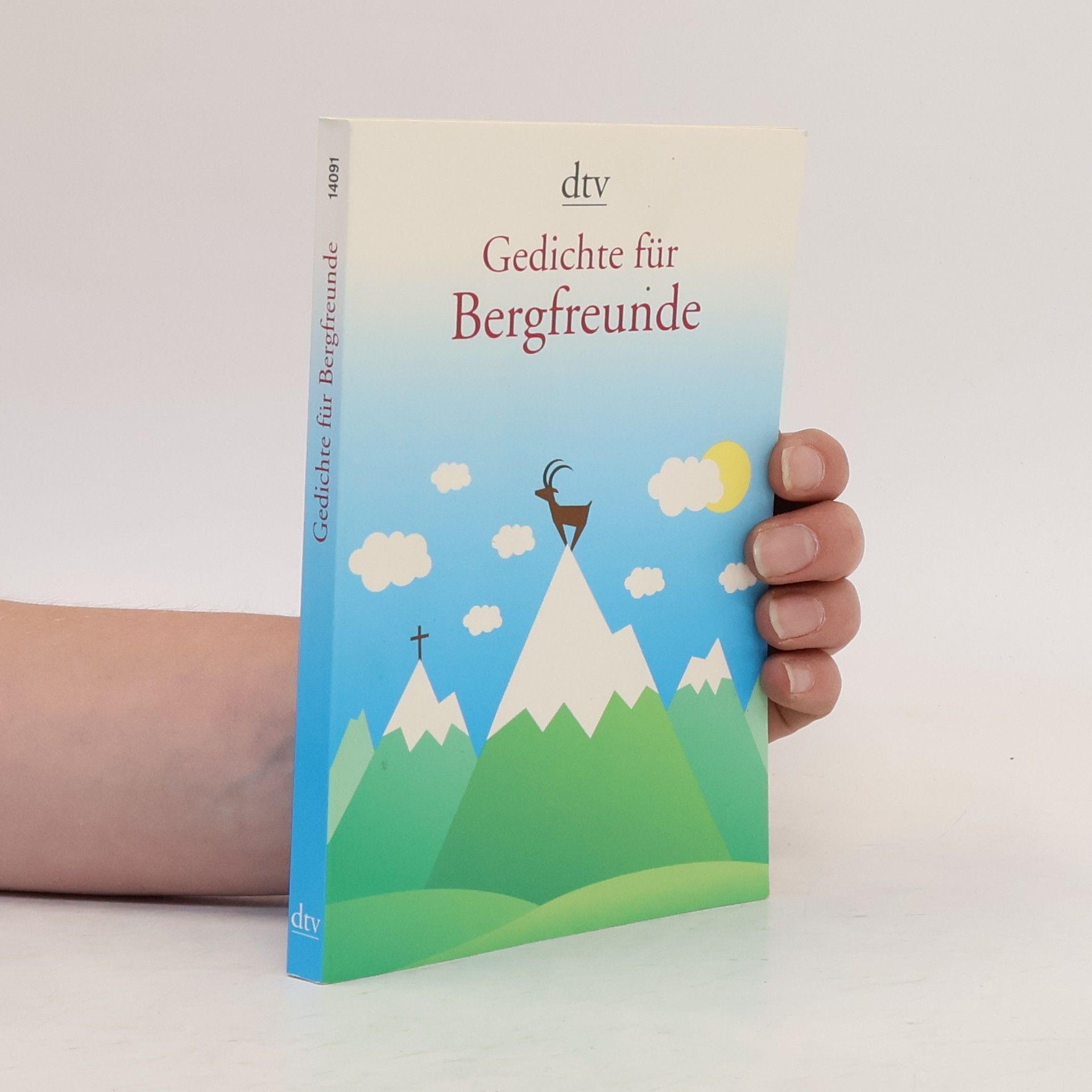 Alexander Kluy Gedichte für Bergfreunde