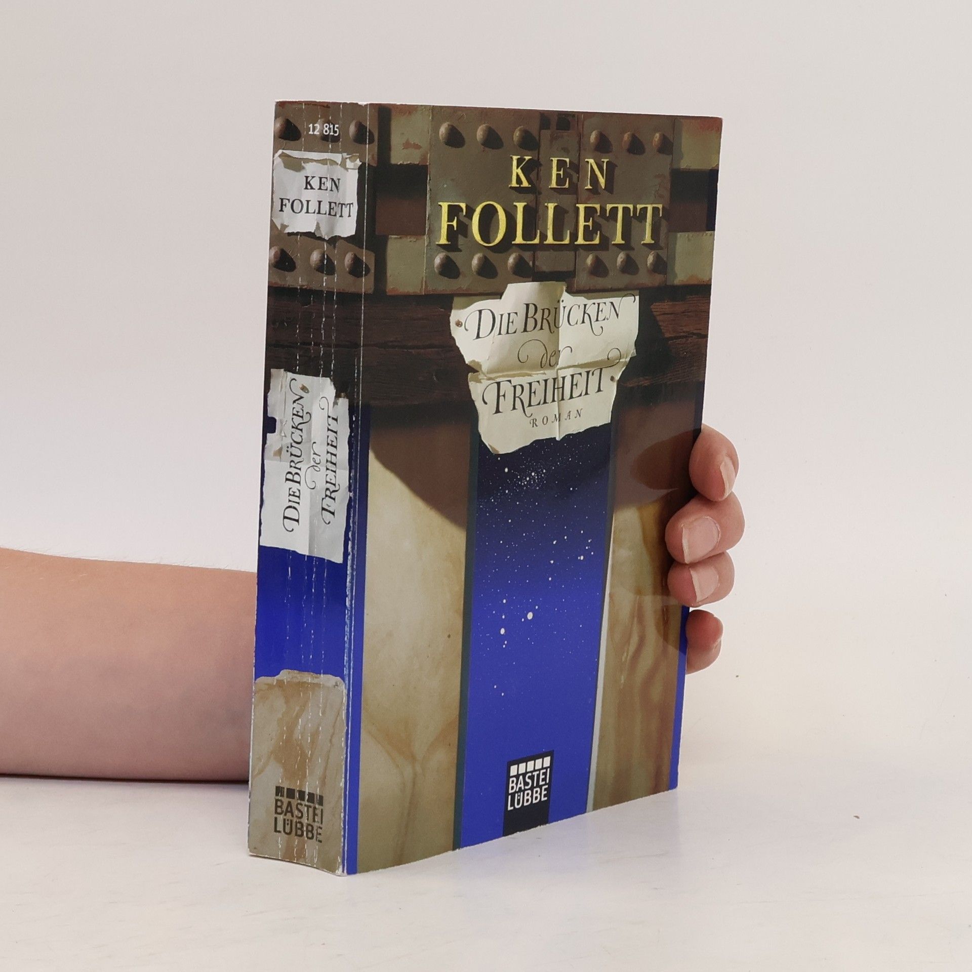 Ken Follett Die Brücken der Freiheit