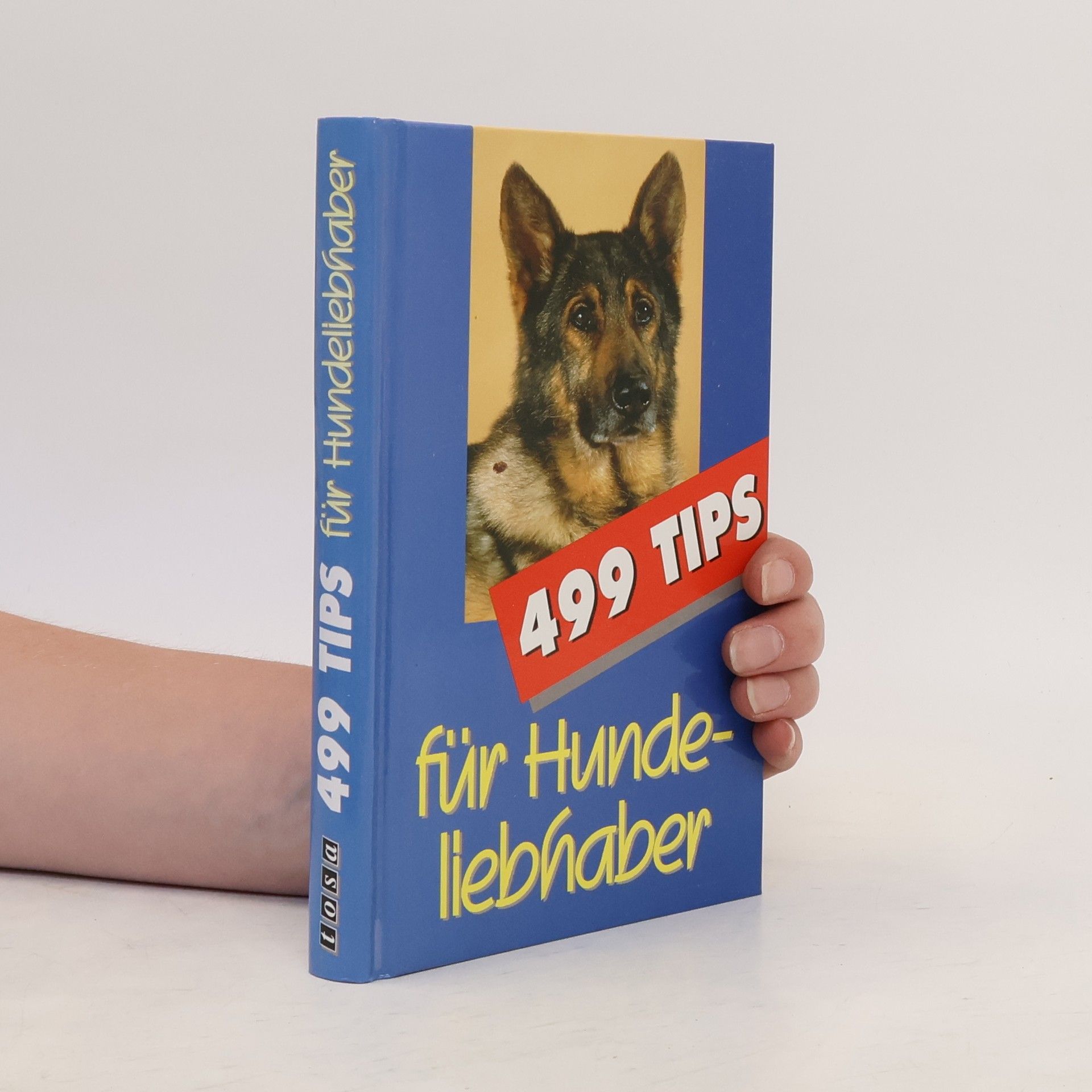 Marie Trostburg 499 Tips für Hundeliebhaber