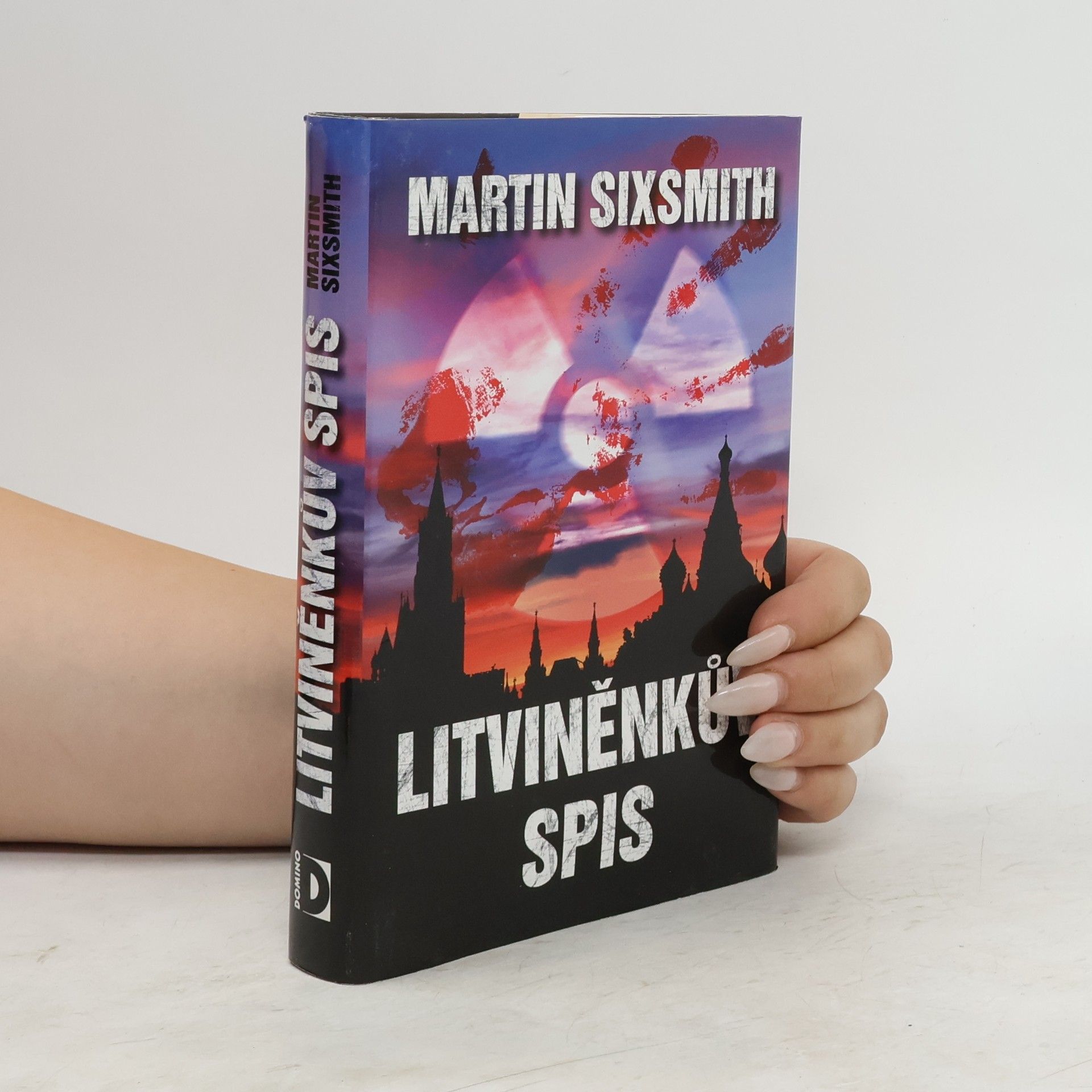 Martin Sixsmith Litviněnkův spis