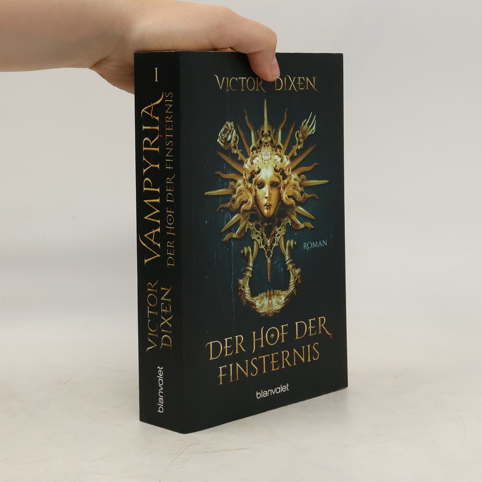 Victor Dixen Vampyria - Der Hof der Finsternis