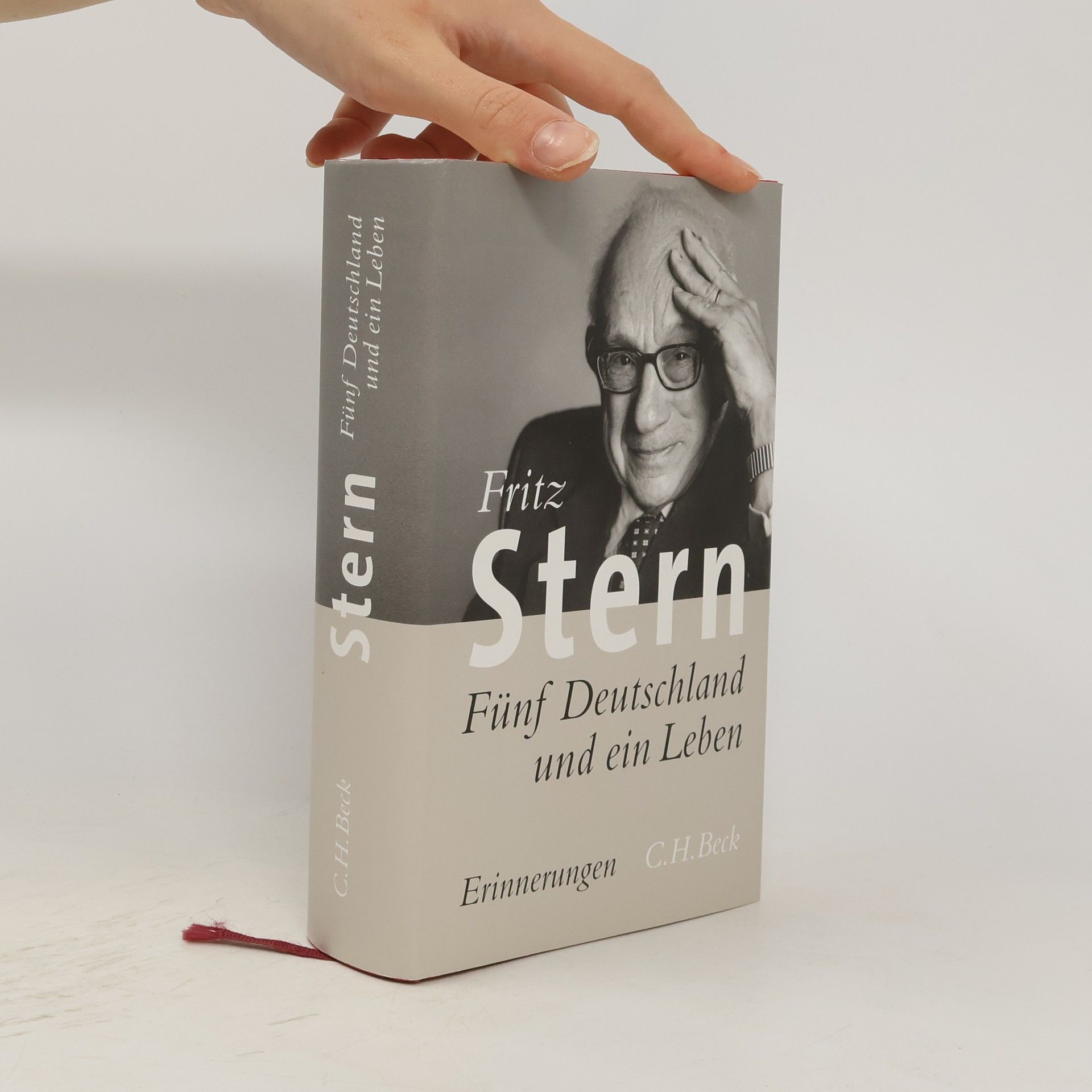 Fritz Stern Fünf Deutschland und ein Leben : Erinnerungen