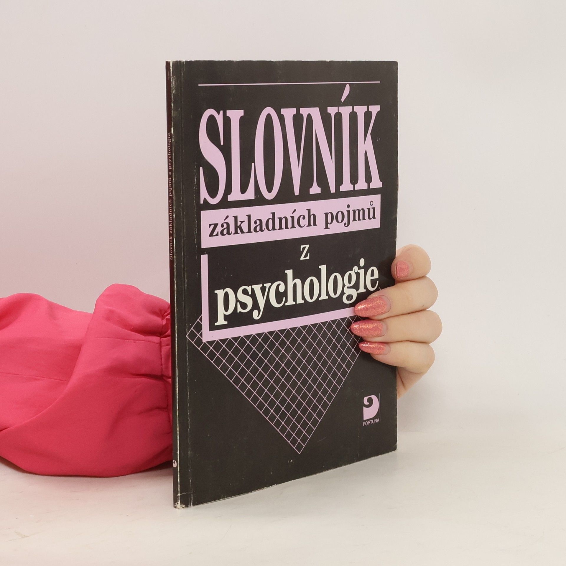 Ilona Gillernová Slovník základních pojmů z psychologie