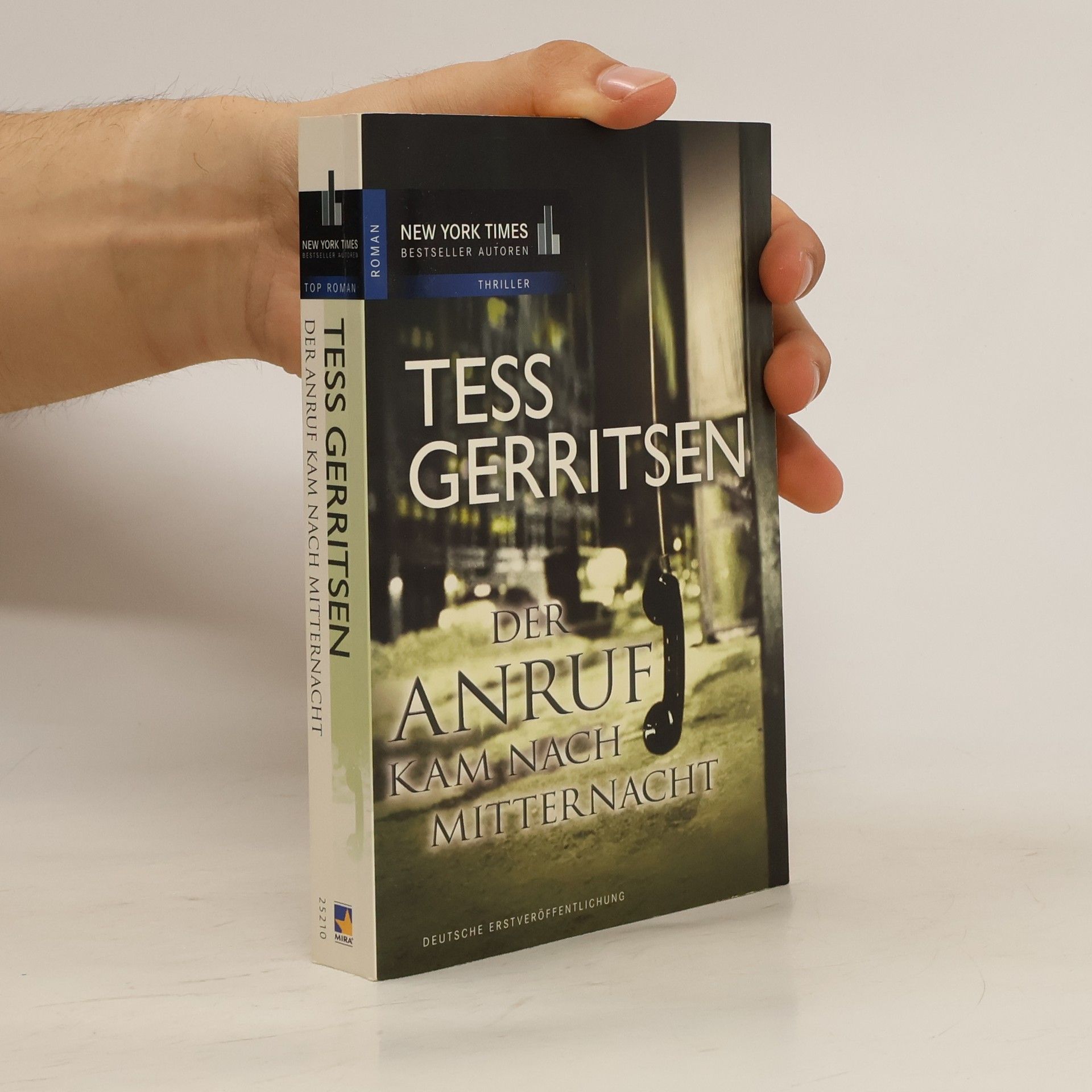 Tess Gerritsen Der Anruf kam nach Mitternacht