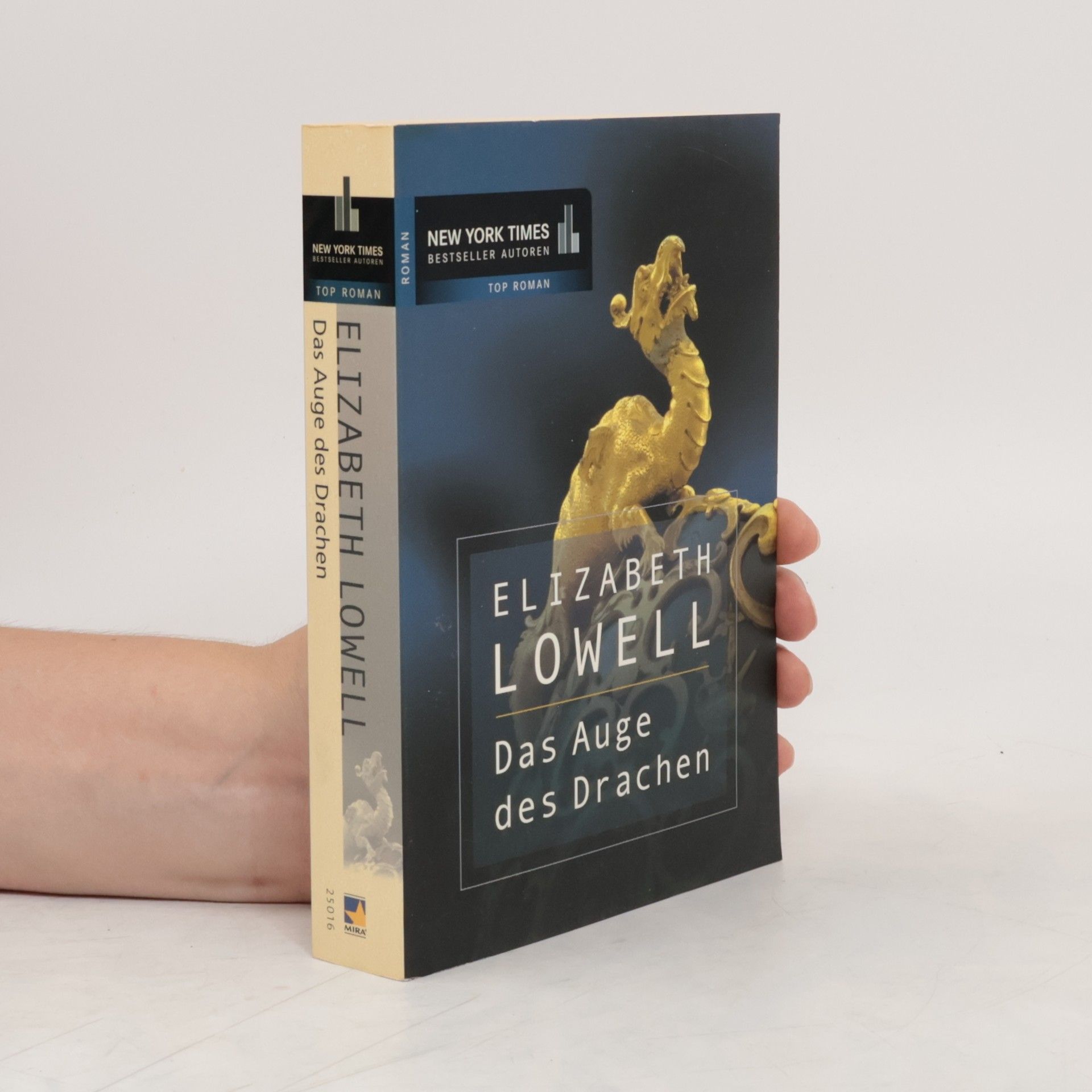 Elizabeth Lowell Das Auge des Drachen.