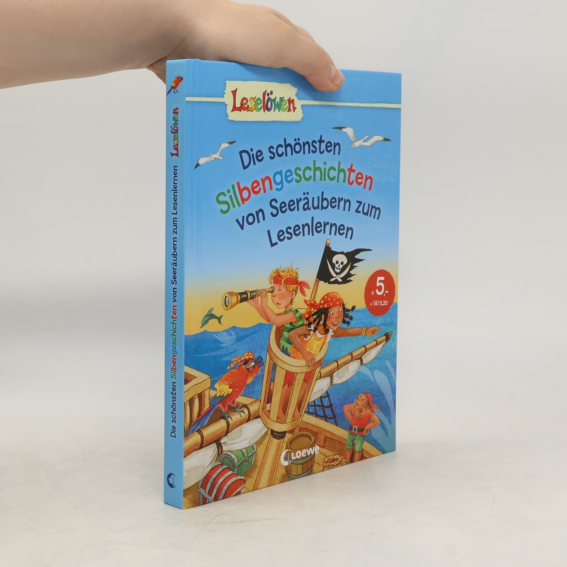 Collectif d'auteurs Die schönsten Silbengeschichten von Seeräubern zum Lesenlernen