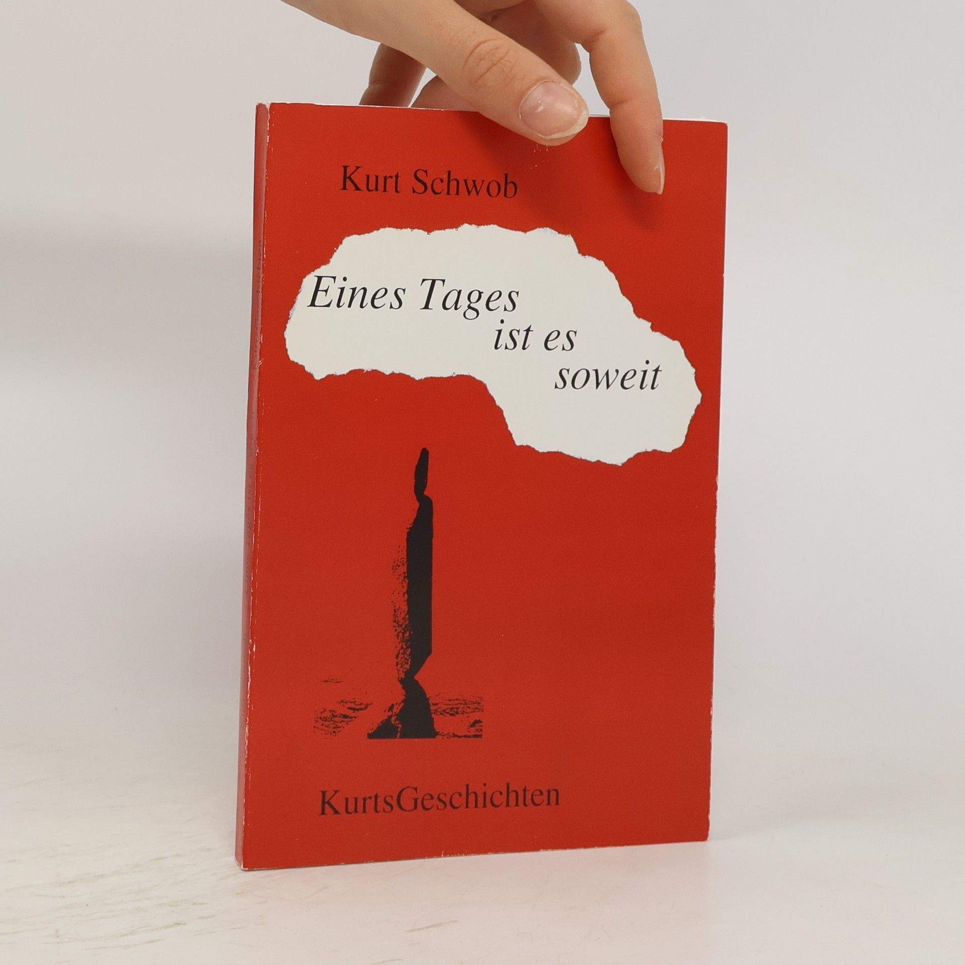 Kurt Schwob Eines Tages ist es soweit