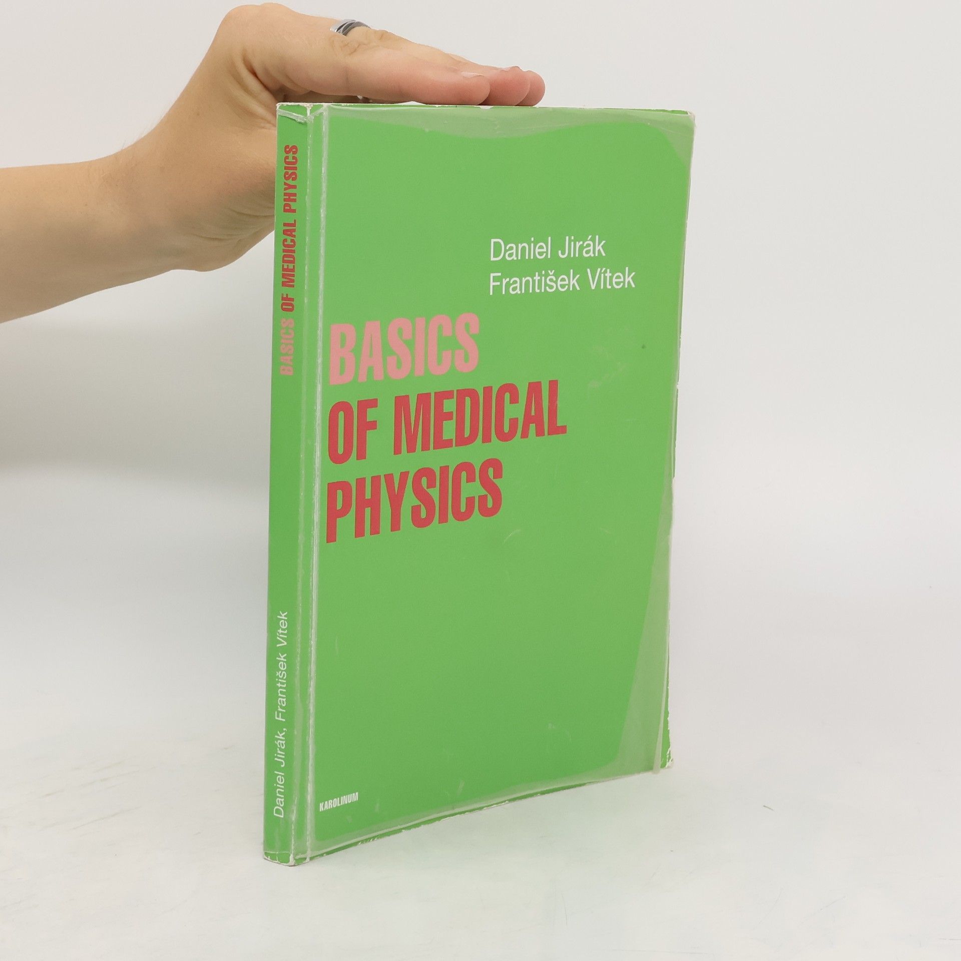 František Vítek Basics of medical physics