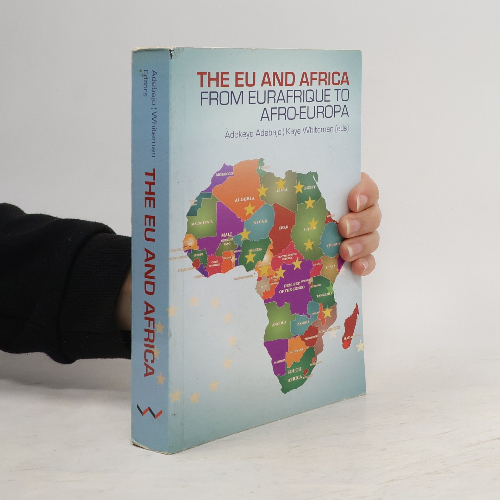 Adekeye Adebajo European Union and Africa