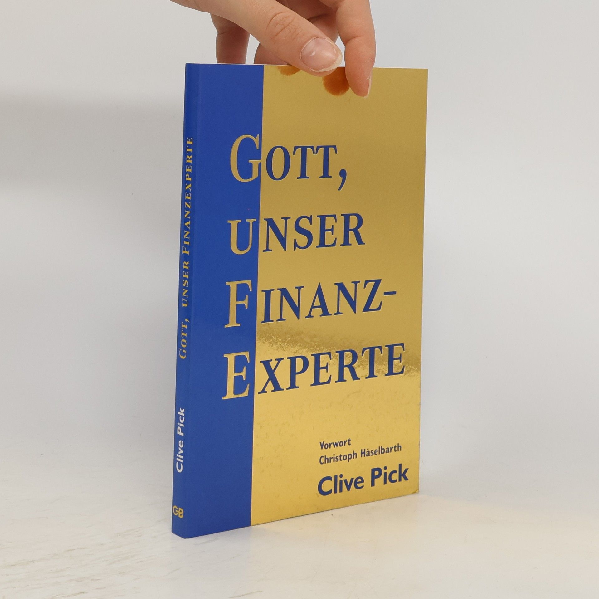 Clive Pick Gott, unser Finanzexperte