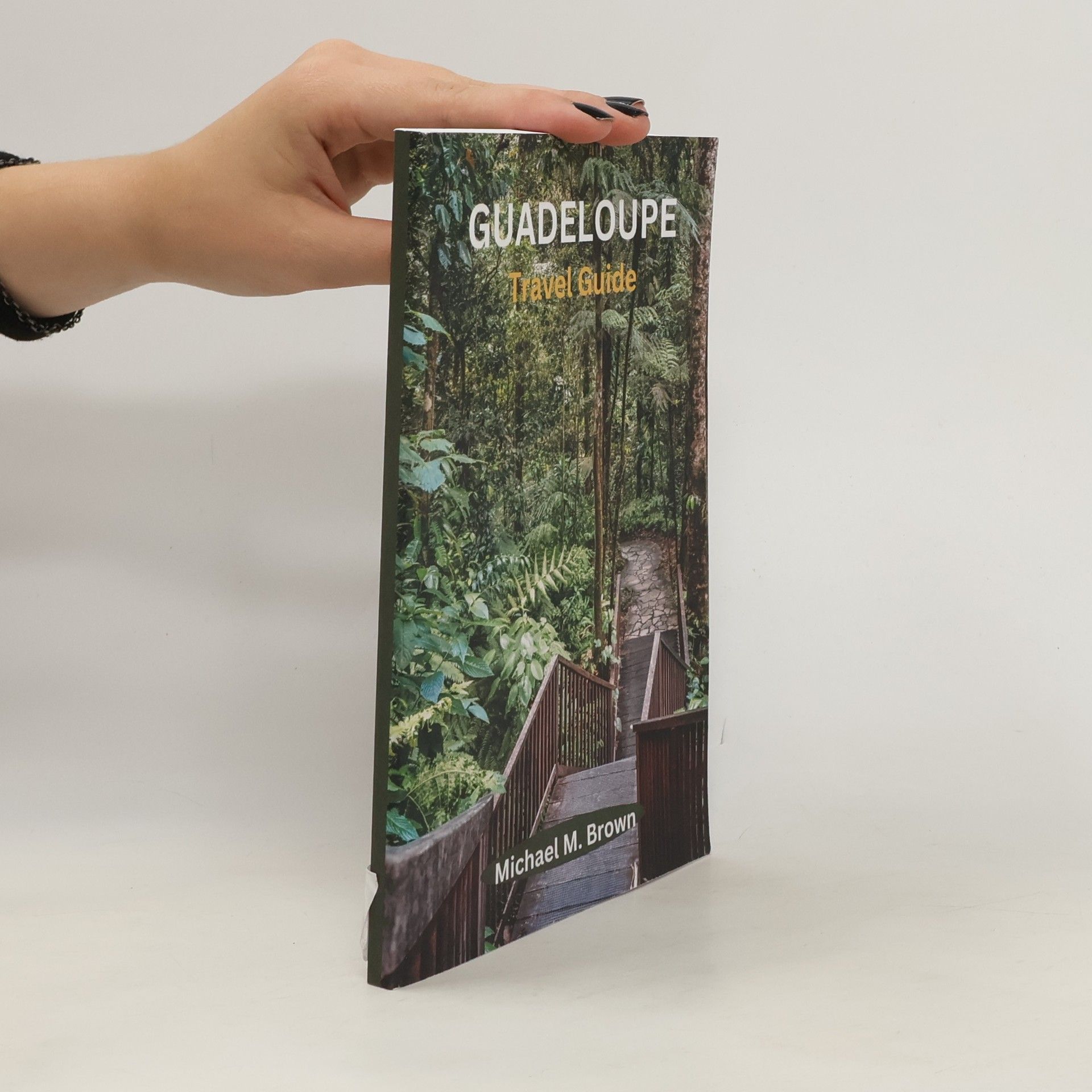 Michael M. Brown  Guadeloupe