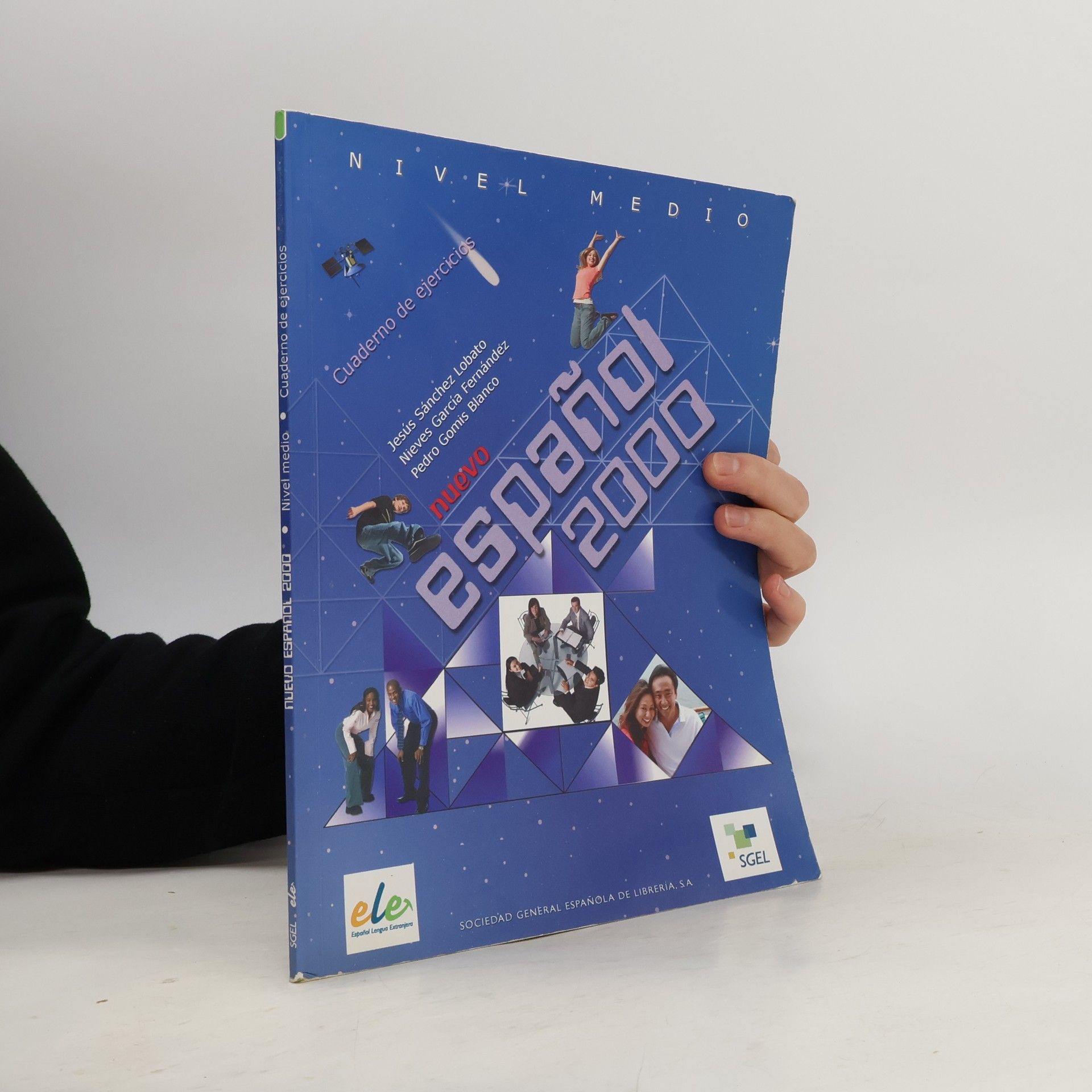 Nieves García Fernández Nuevo Espanol 2000. Cuaderno de ejercicios/Nuevo Español 2000. Cuaderno de ejercicios