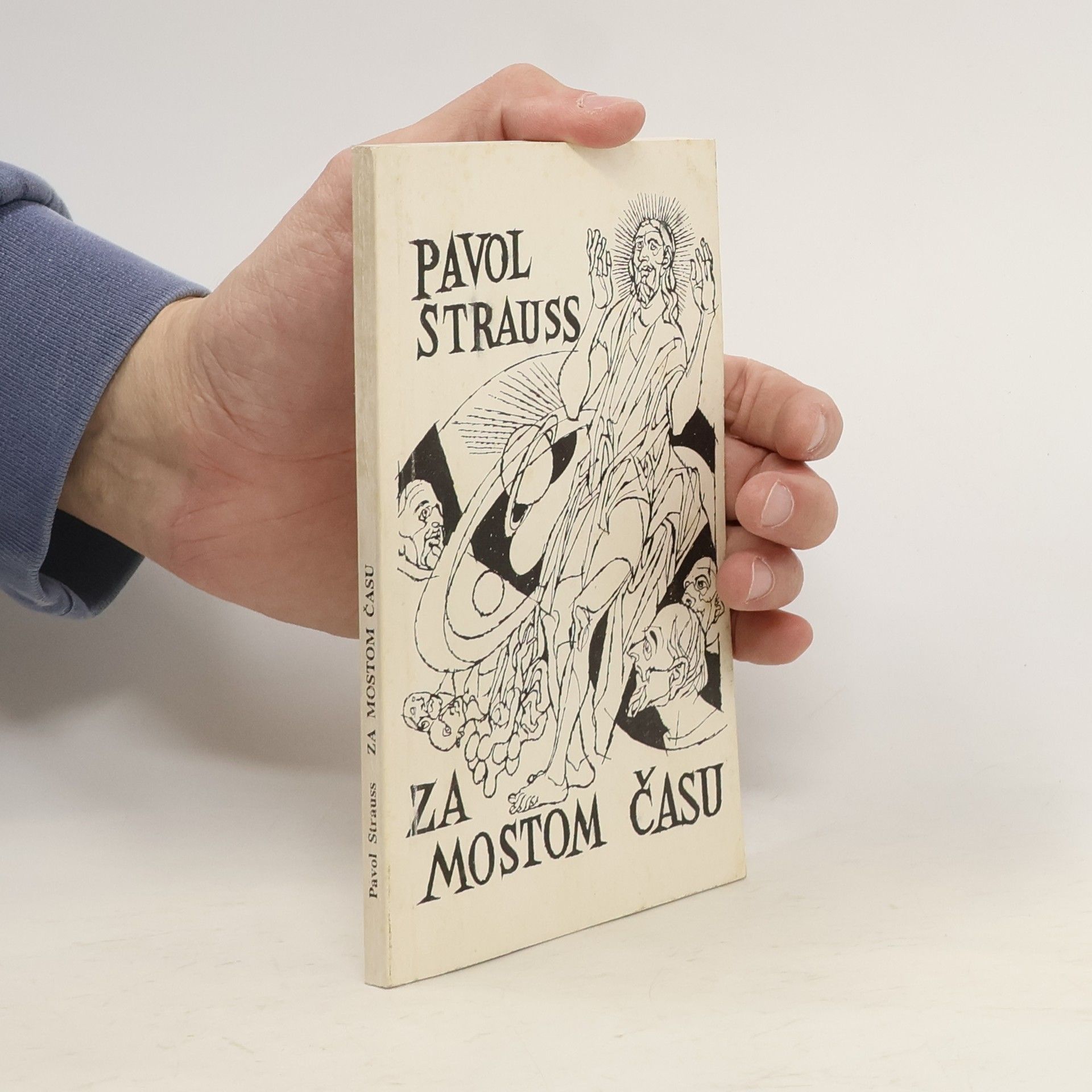Pavol Strauss Za mostom času