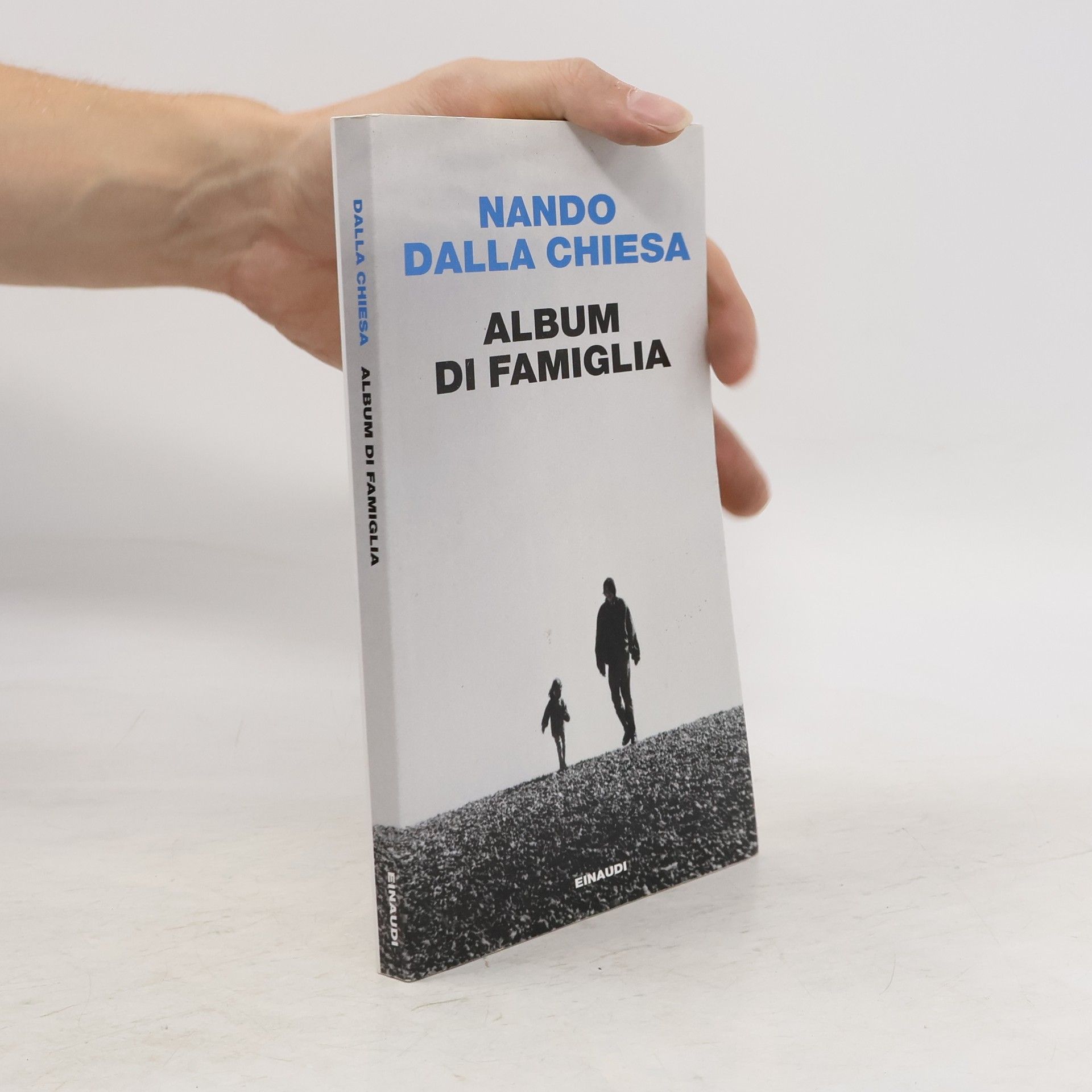 Nando Dalla Chiesa Album di famiglia