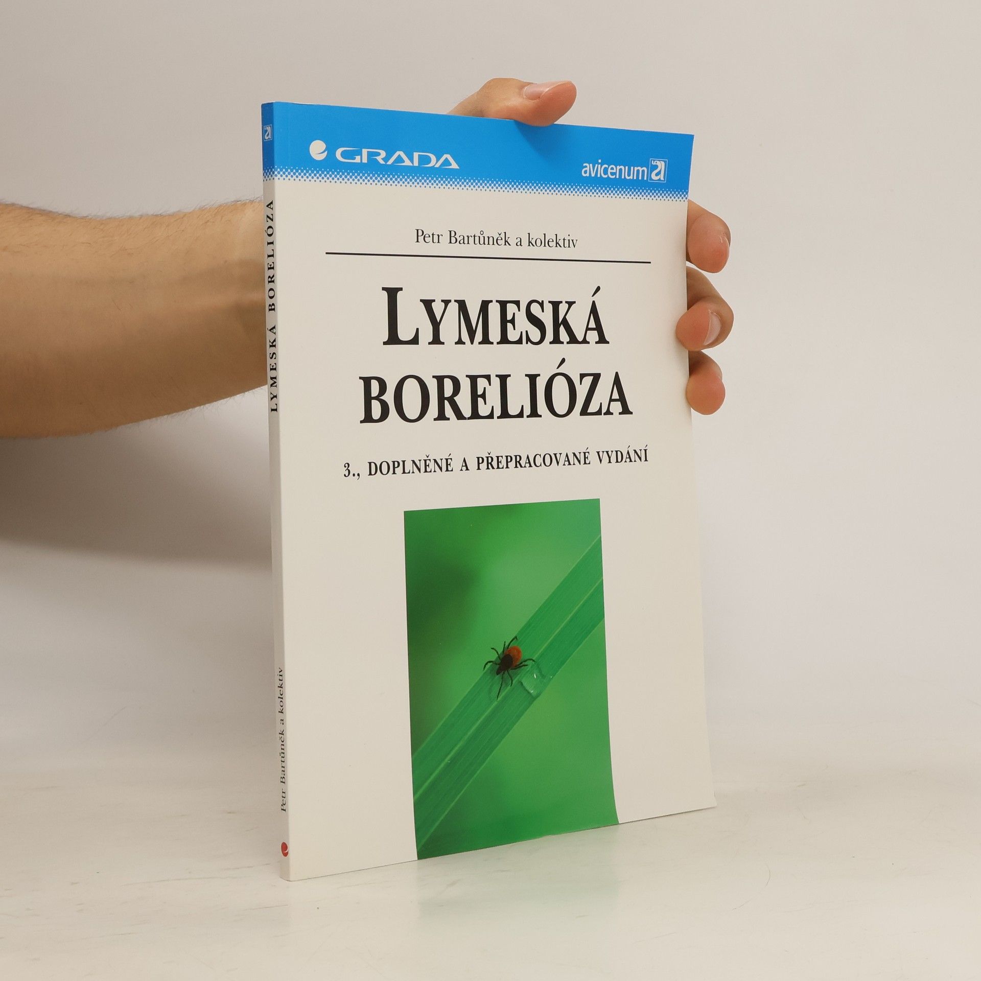 Petr Bartůněk Lymeská borelióza