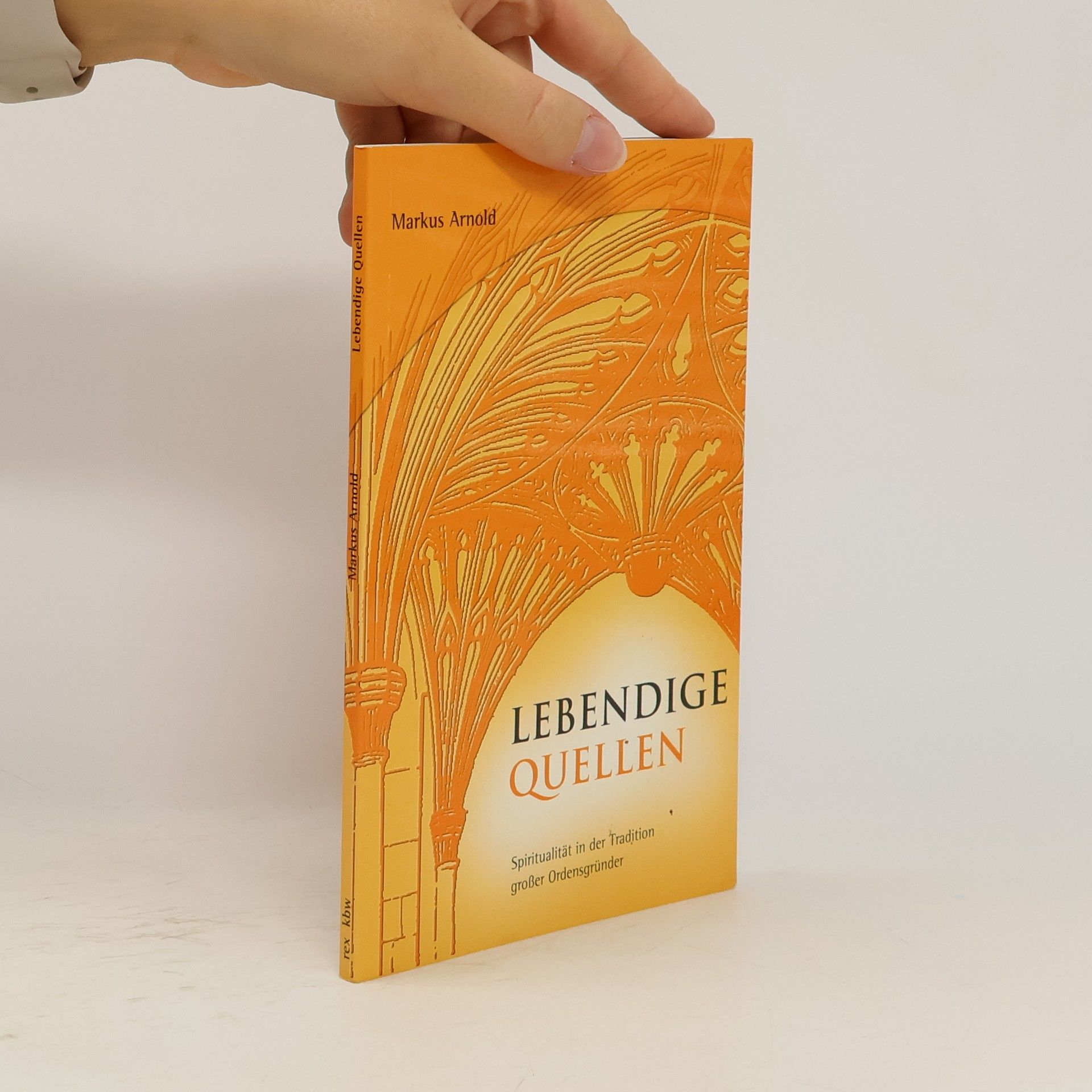 Markus Arnold Lebendige Quellen