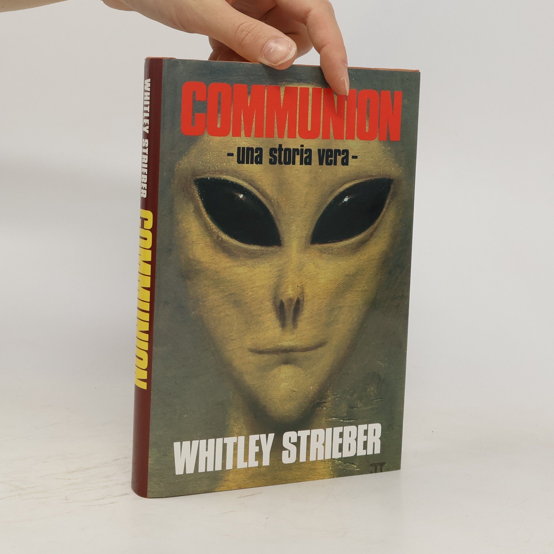 Whitley Strieber Communion una storia vera