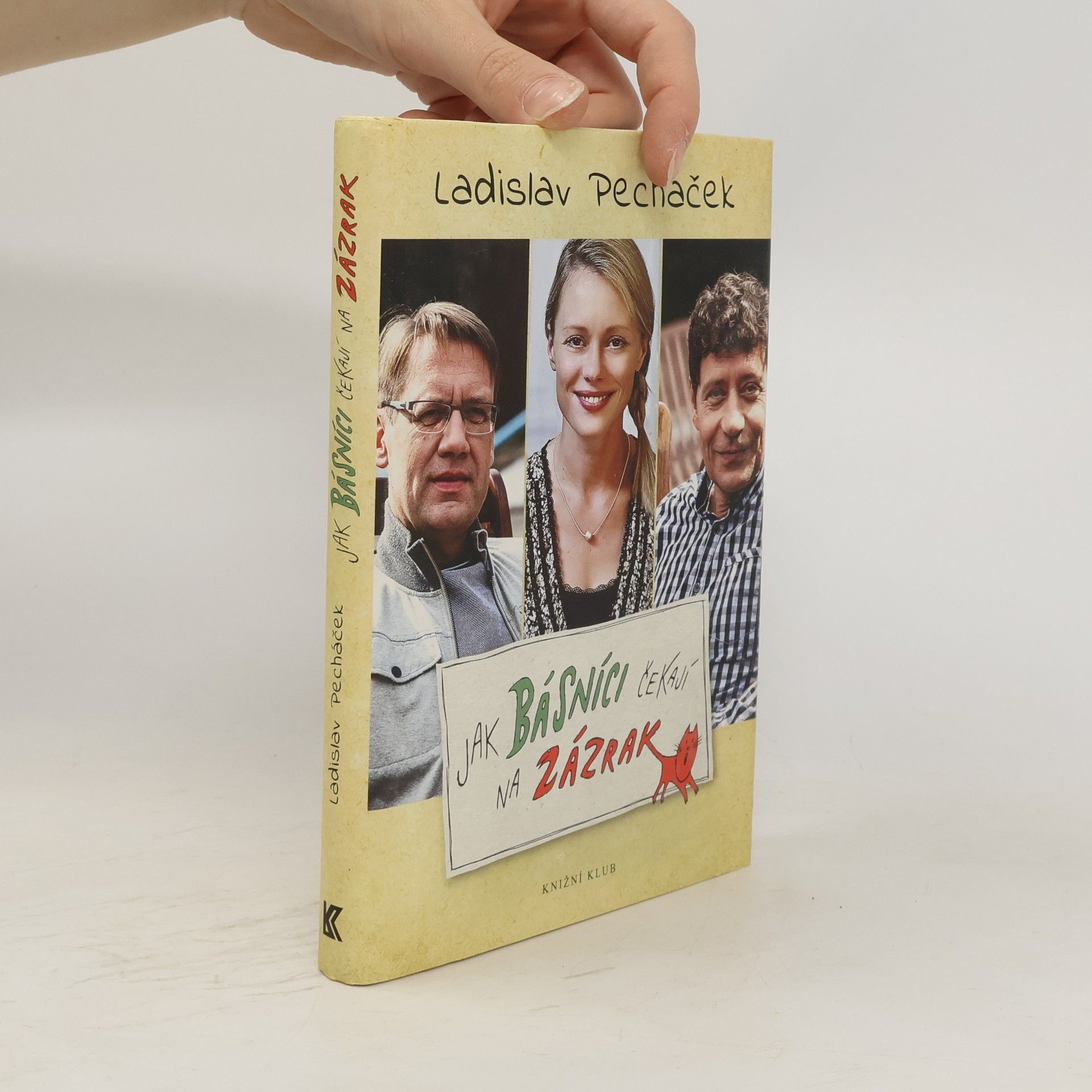 Ladislav Pecháček Jak básníci čekají na zázrak