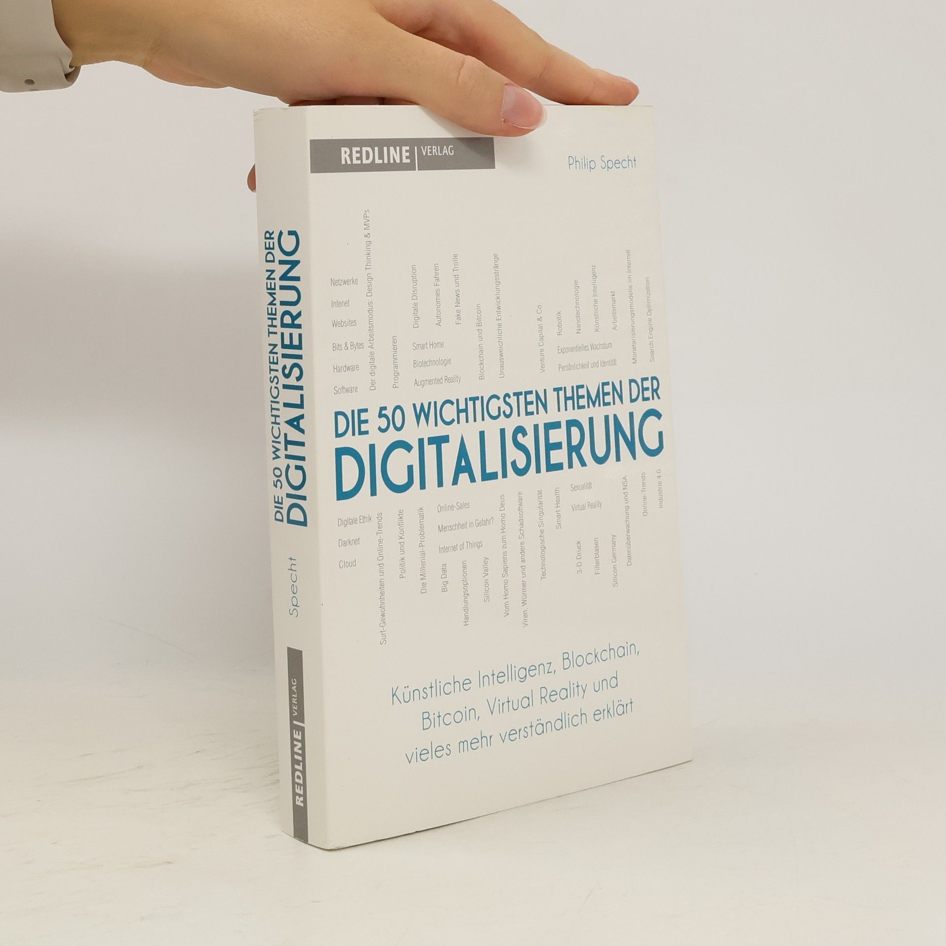Philip Specht Die 50 wichtigsten Themen der Digitalisierung