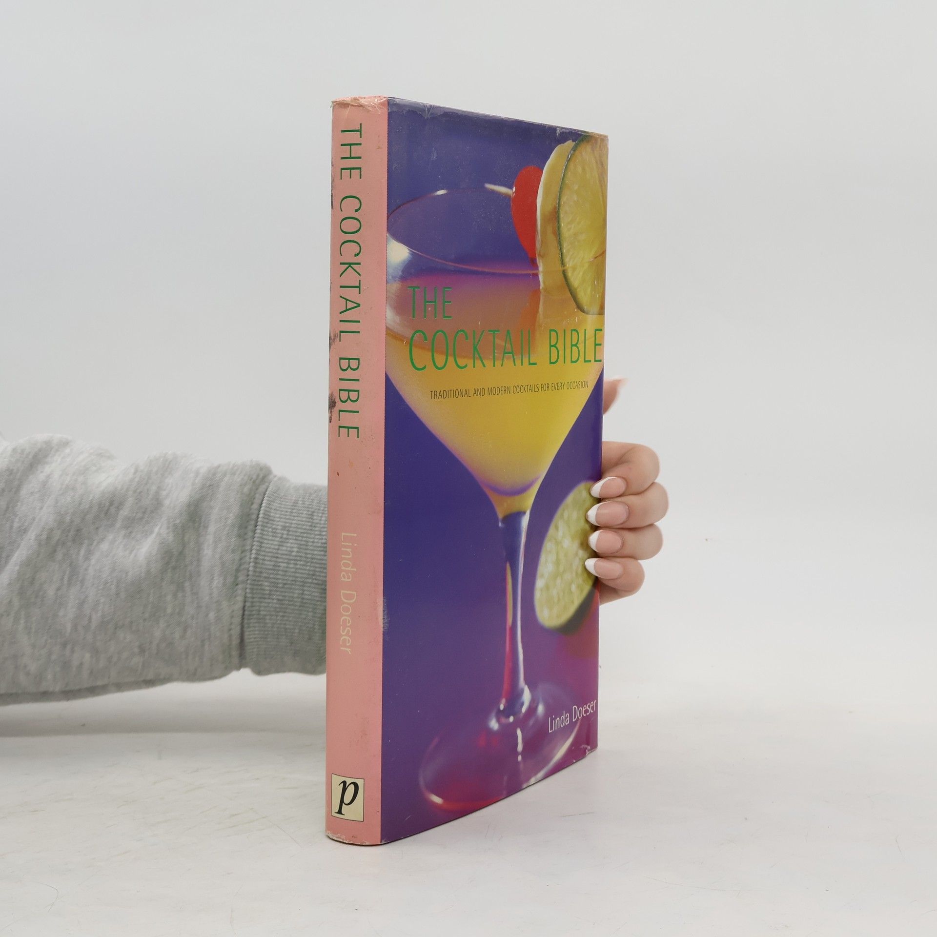 Linda Doeser The Cocktail Bible