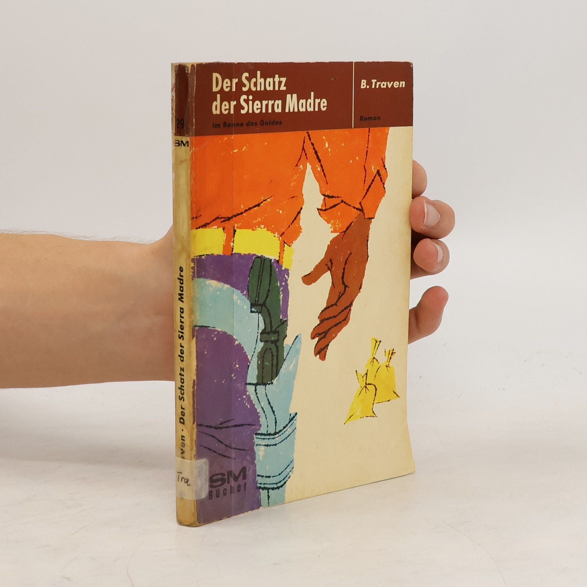 B. Traven Der Schatz der Sierra Madre
