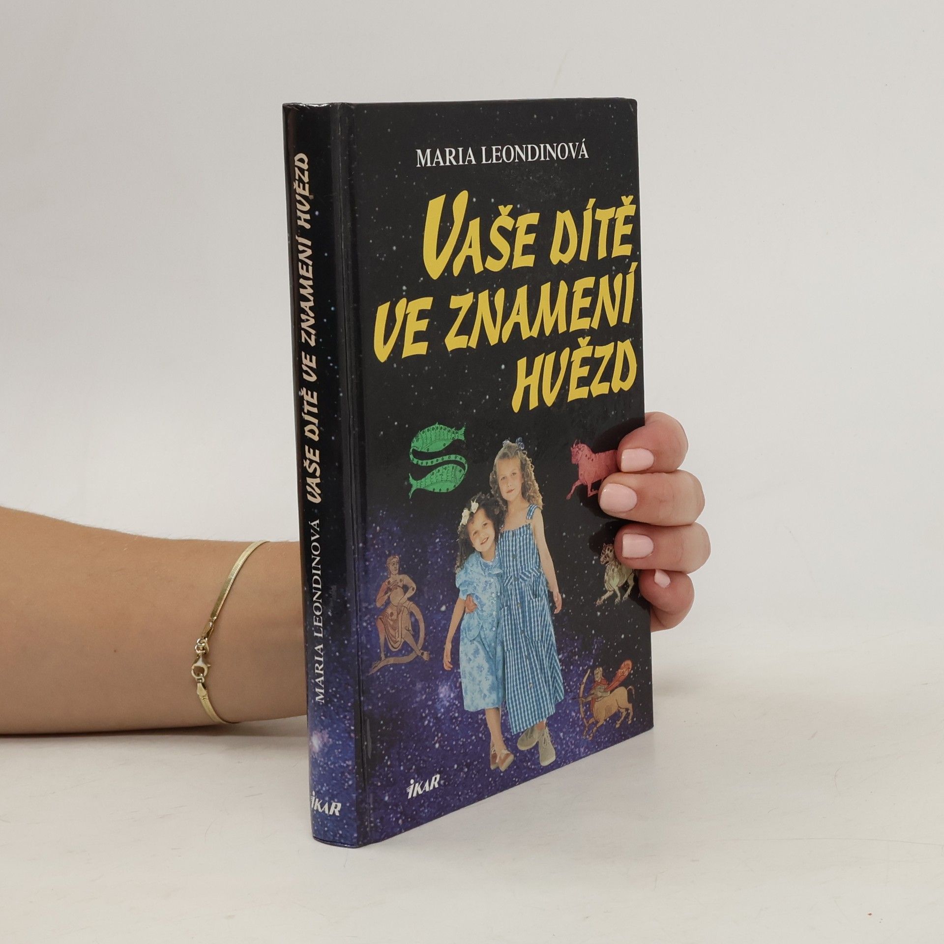 Maria Leondin Vaše dítě ve znamení hvězd