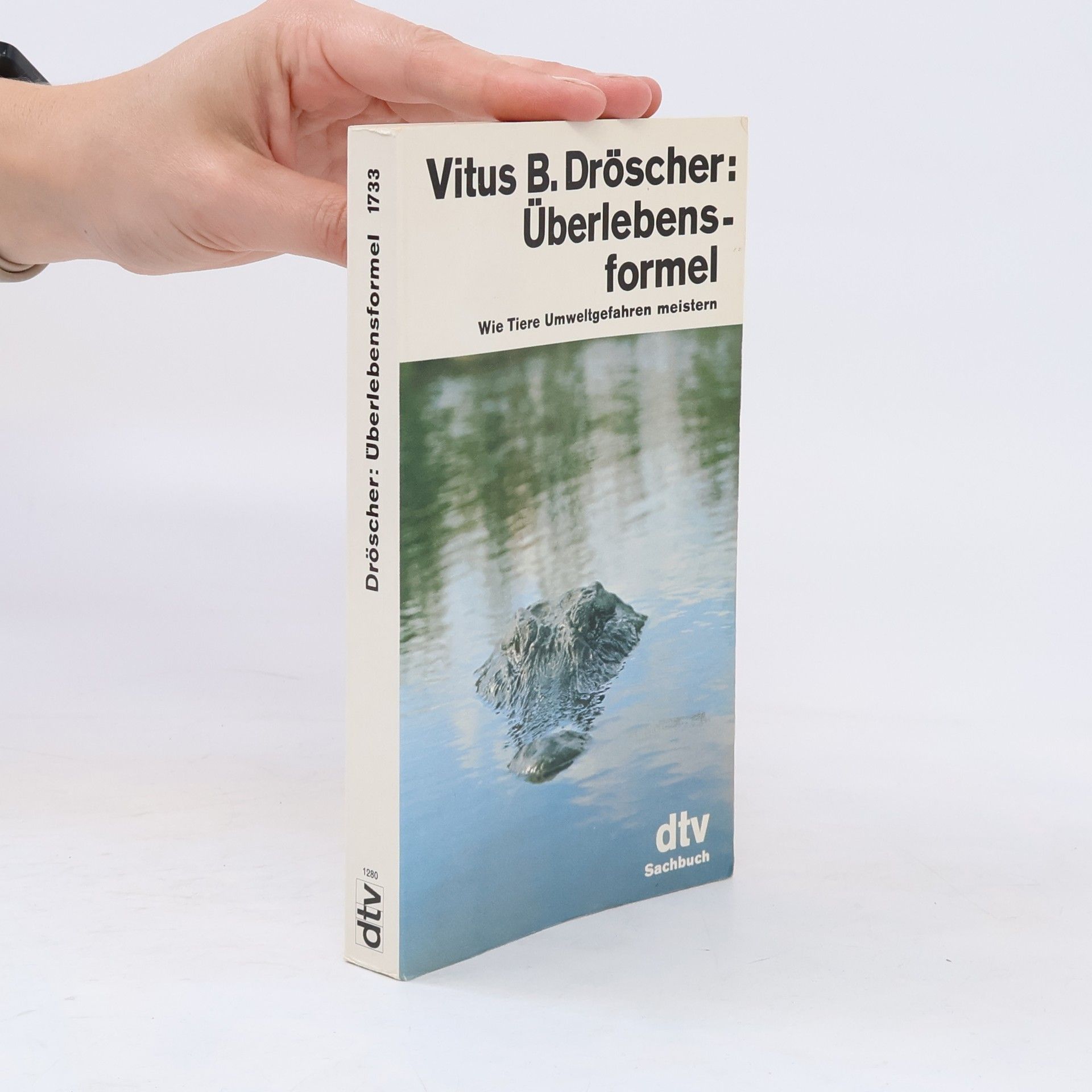 Vitus B. Dröscher Überlebensformel