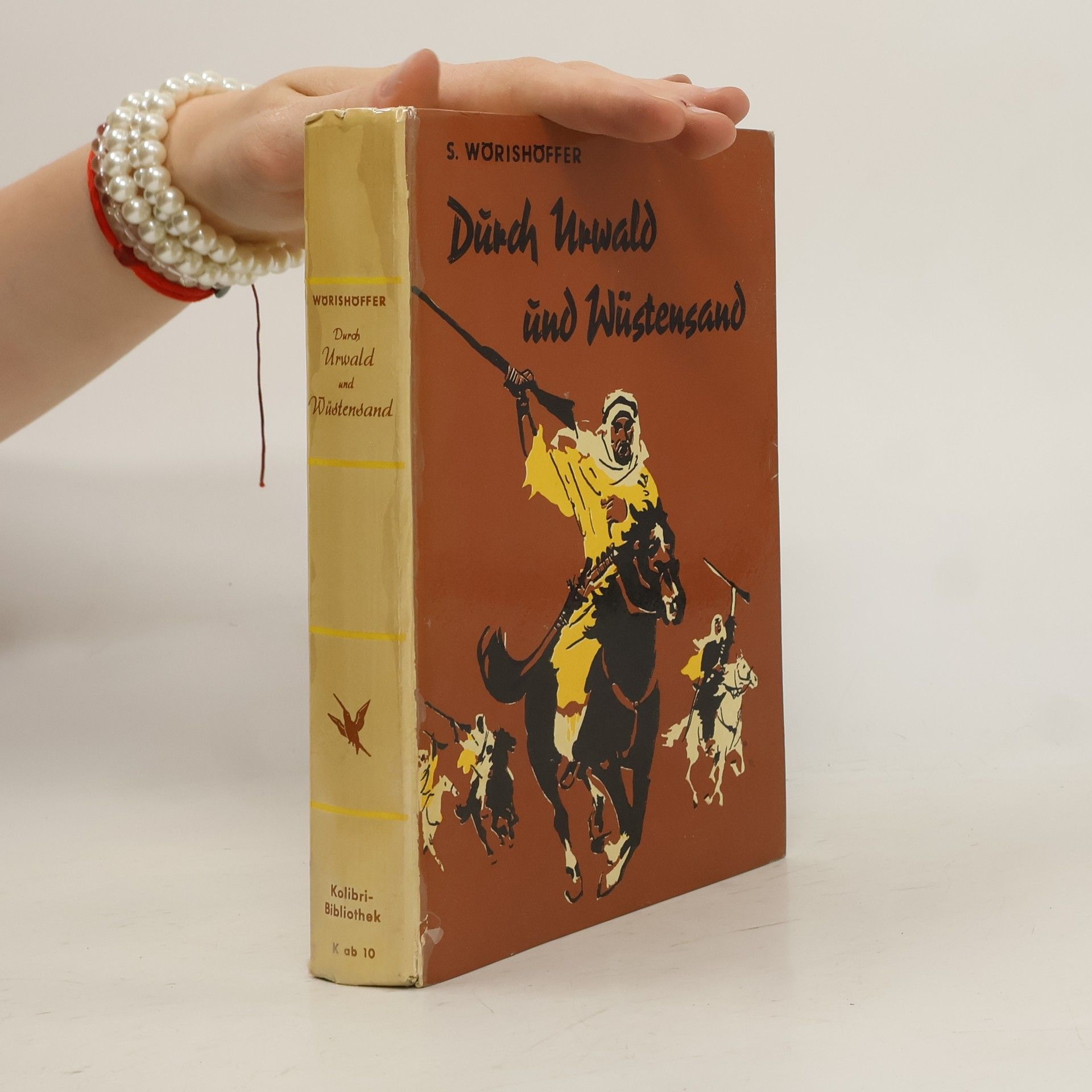 Sophie Wörishöffer Durch Urwald und Wüstensand