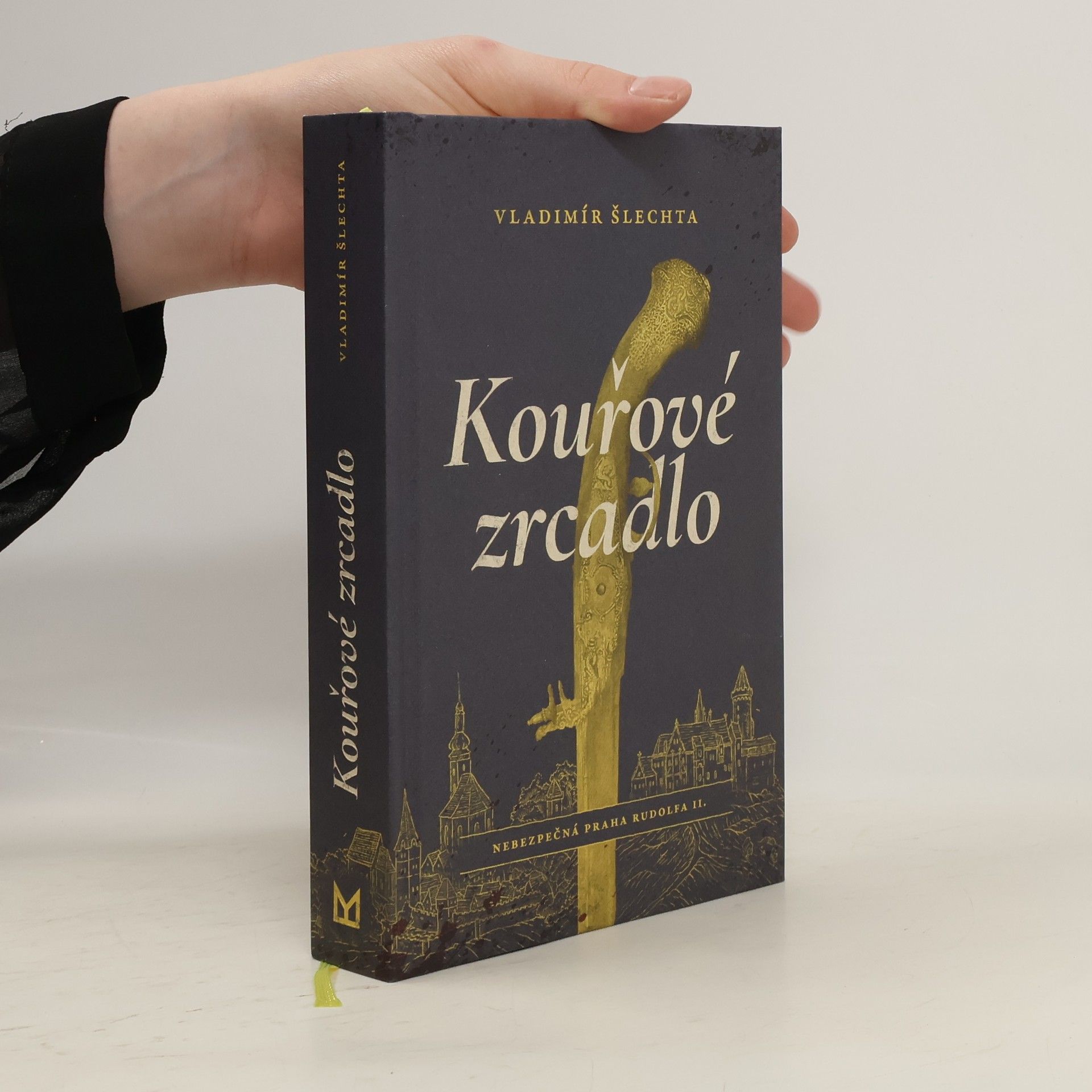 Vladimír Šlechta Nebezpečná Praha Rudolfa II.. Kouřové zrcadlo