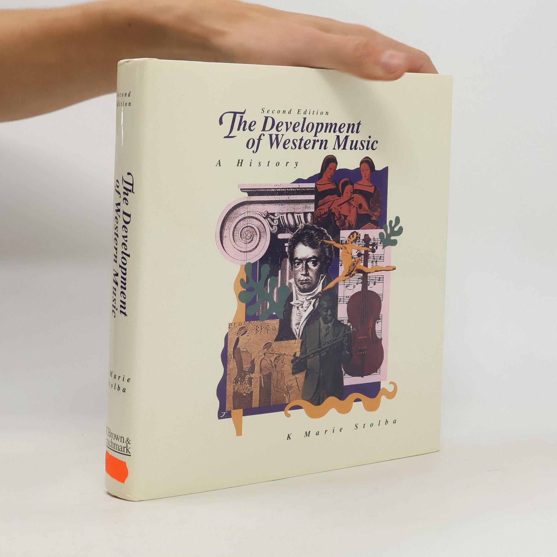 K. Marie Stolba The Development of Western Music