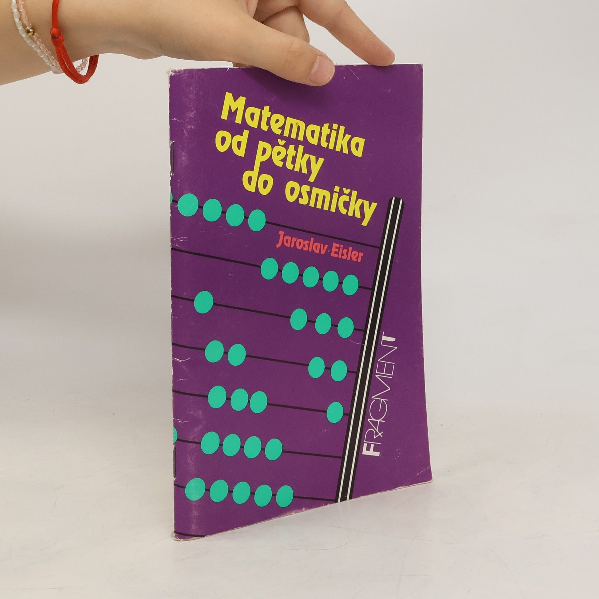 Jaroslav Eisler Matematika od pětky do osmičky