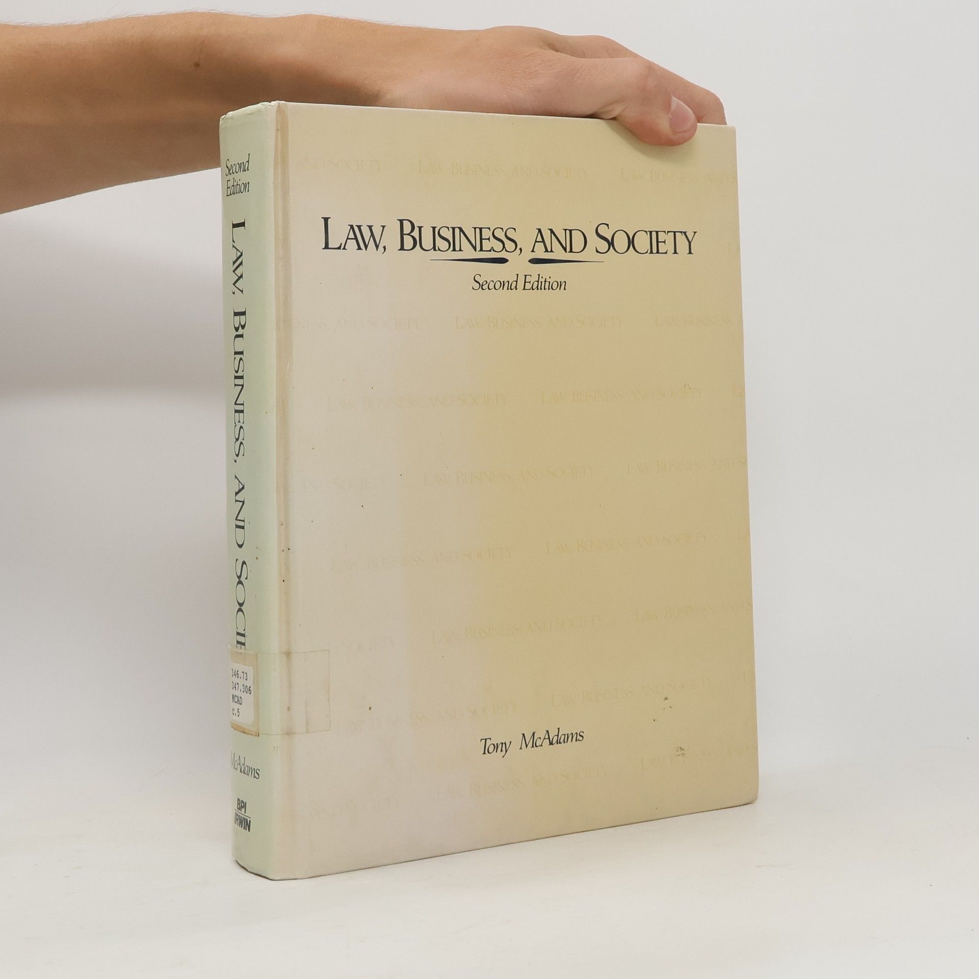 Tony McAdams Law, Business, and Society