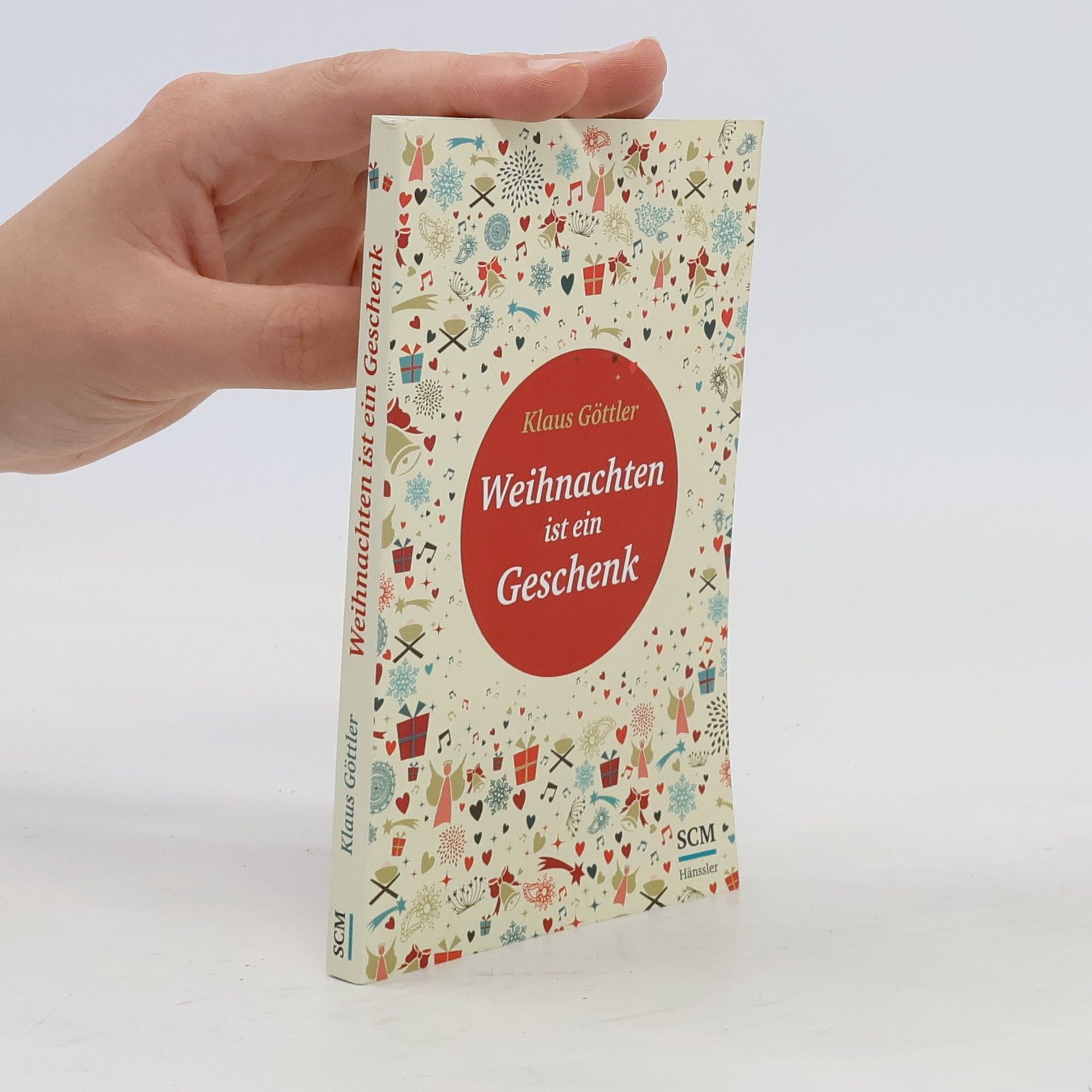 Klaus Göttler Weihnachten ist ein Geschenk
